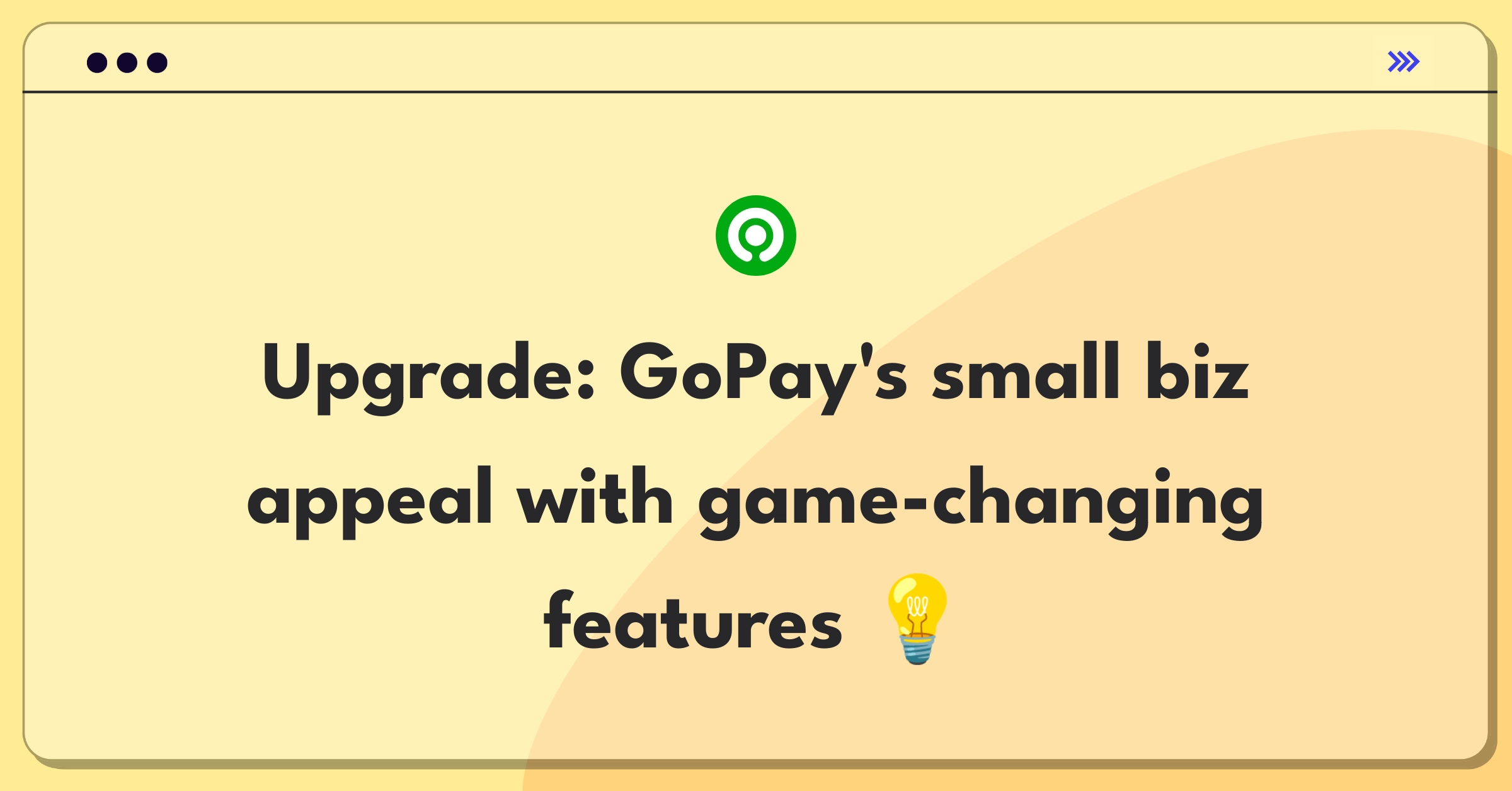 Product Management Improvement Question: Innovative features to boost GoPay adoption among small businesses