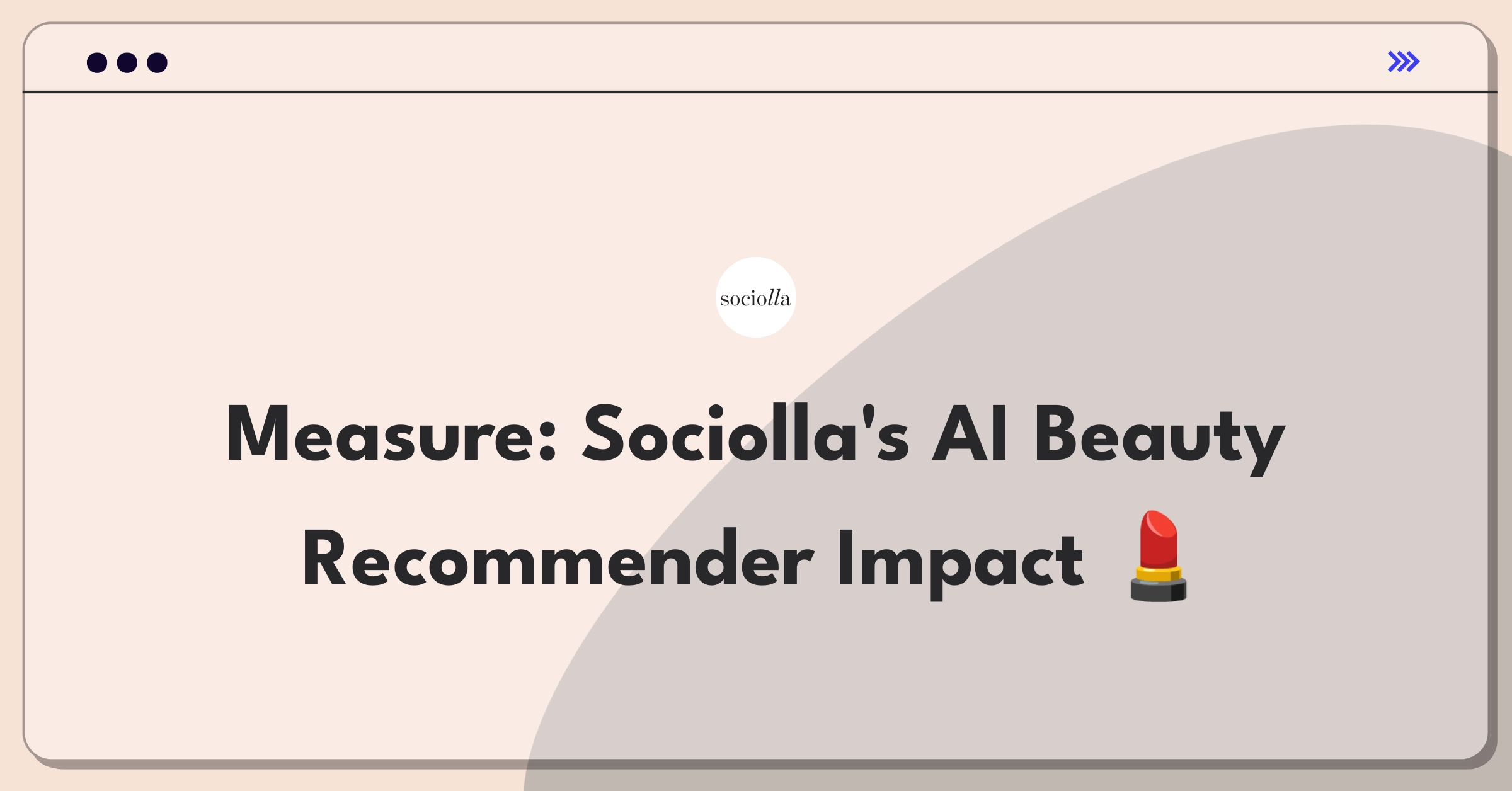 Product Management Analytics Question: Measuring success of Sociolla's beauty product recommendation engine