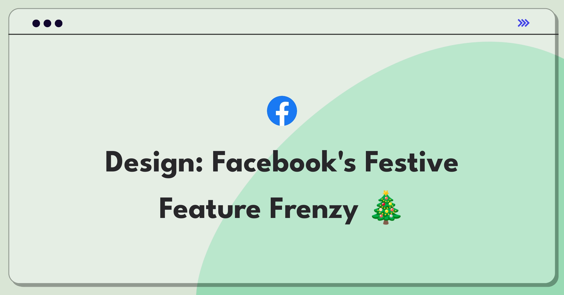 Product Management Design Question: Facebook Christmas product concept with gift-giving and social connection elements