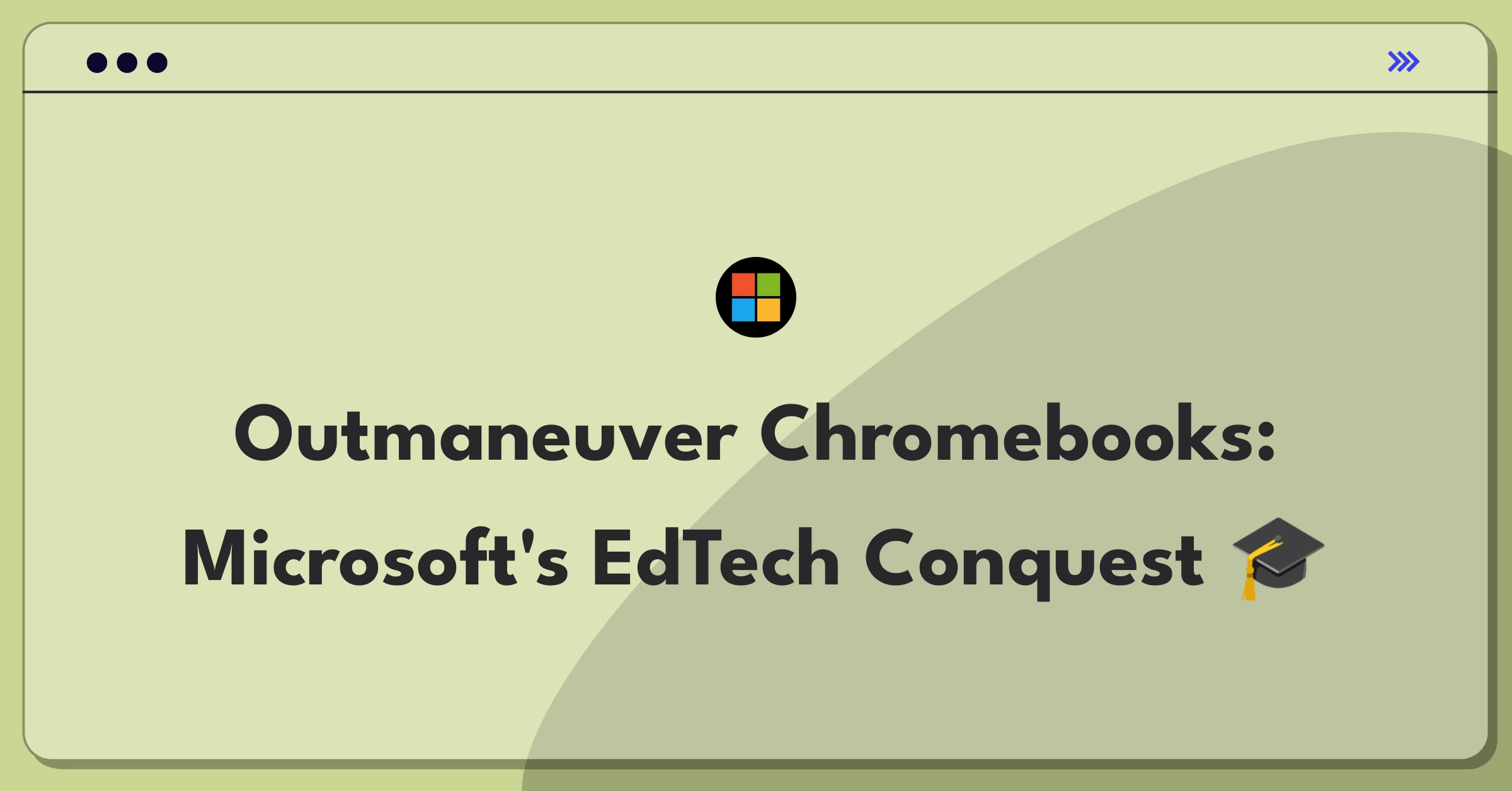 Product Management Strategy Question: Microsoft competing with Chromebooks in education market