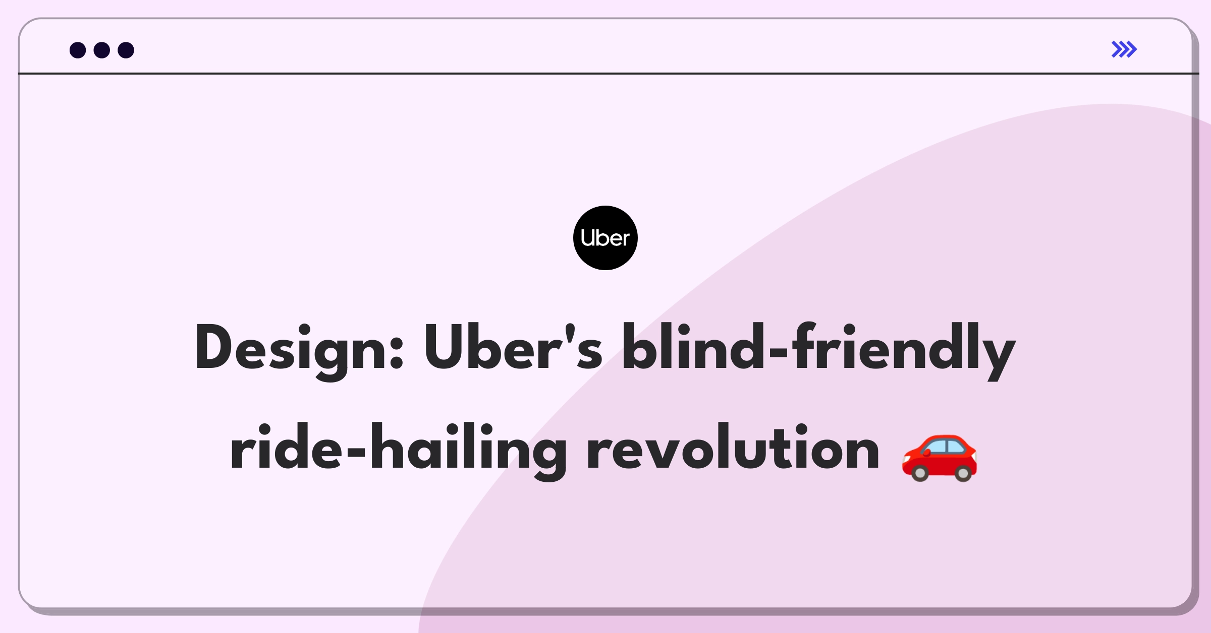 Product Management Design Question: Uber app redesign for visually impaired users, showing accessible interface elements