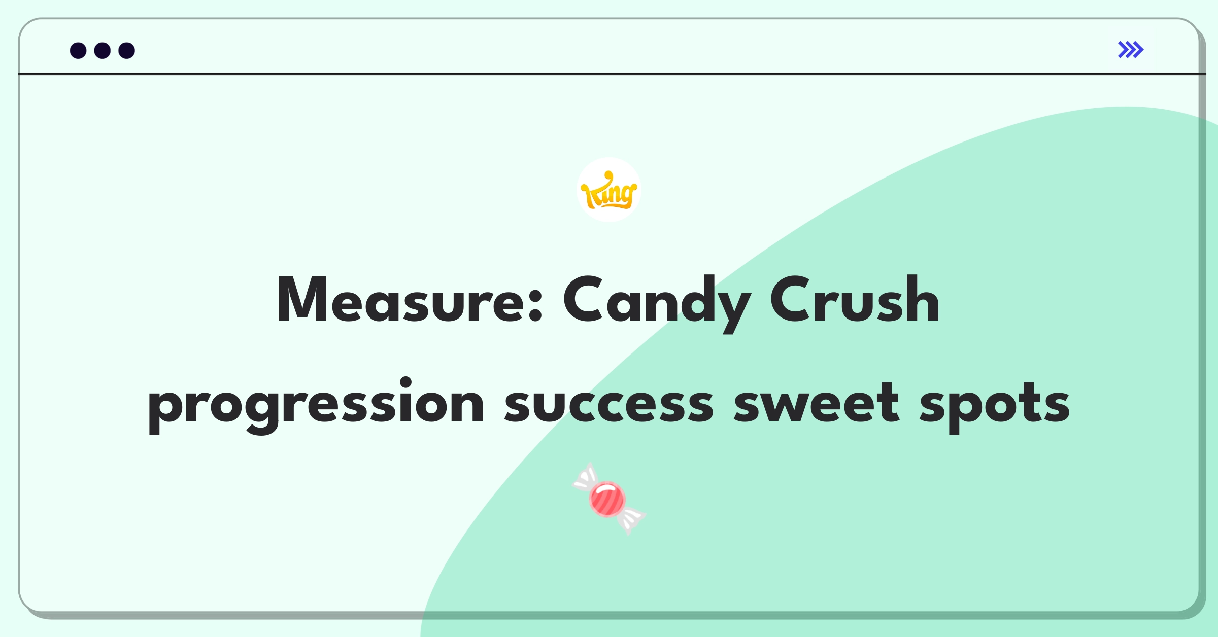 Product Management Analytics Question: Measuring success of Candy Crush Saga's level progression system