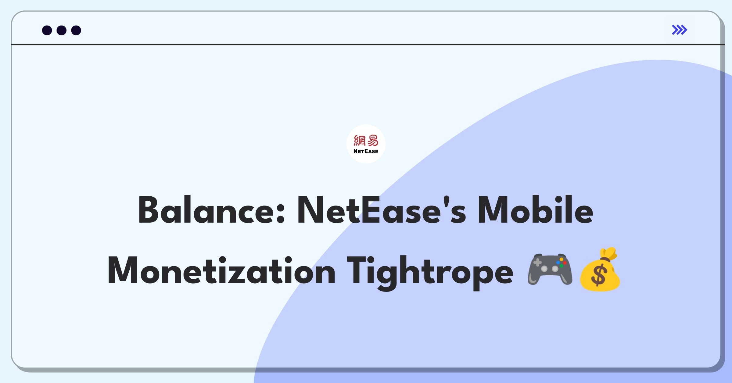 Product Management Trade-off Question: NetEase mobile game monetization vs player retention balance