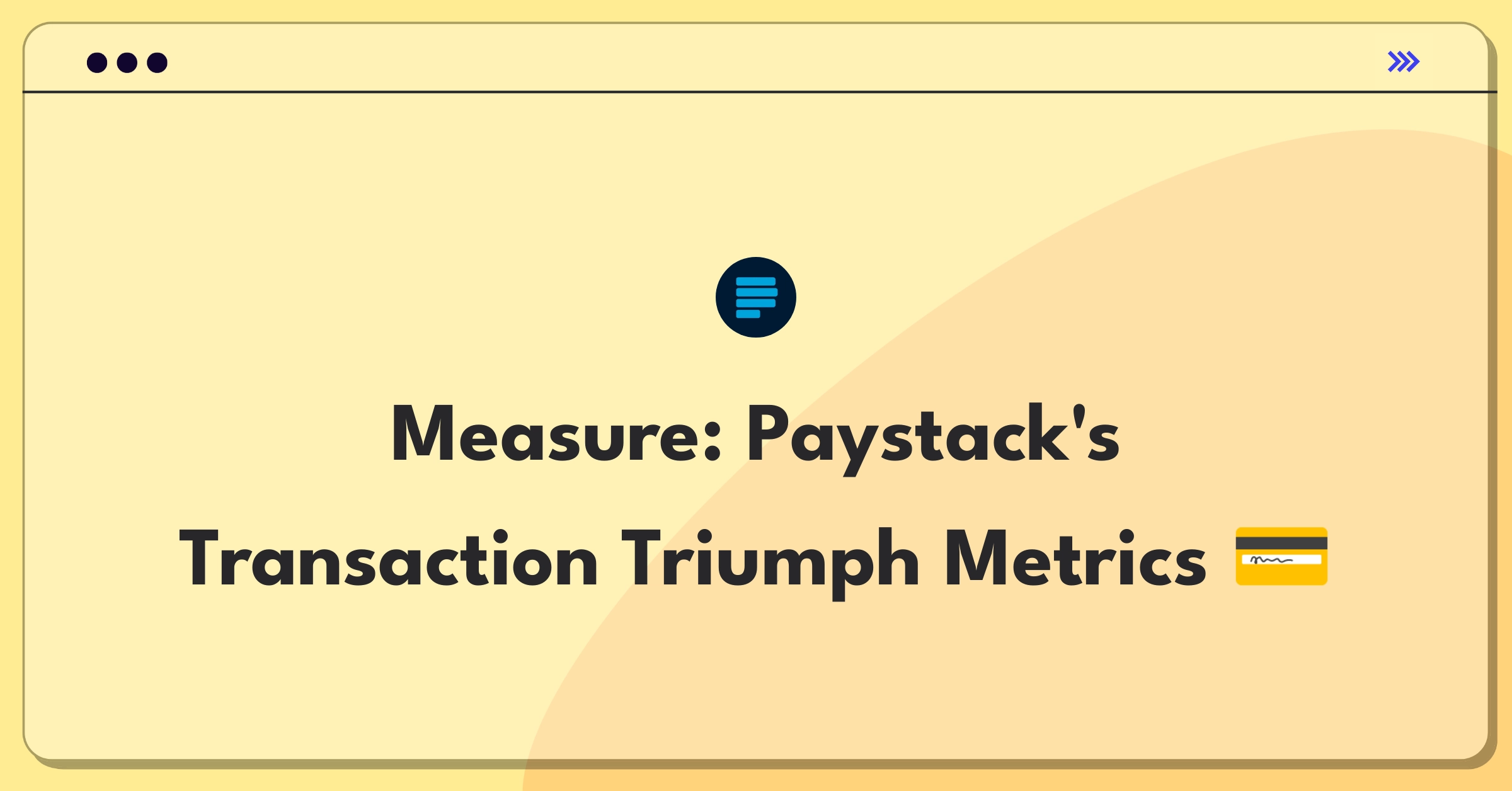 Product Management Analytics Question: Evaluating Paystack's online transaction feature performance metrics