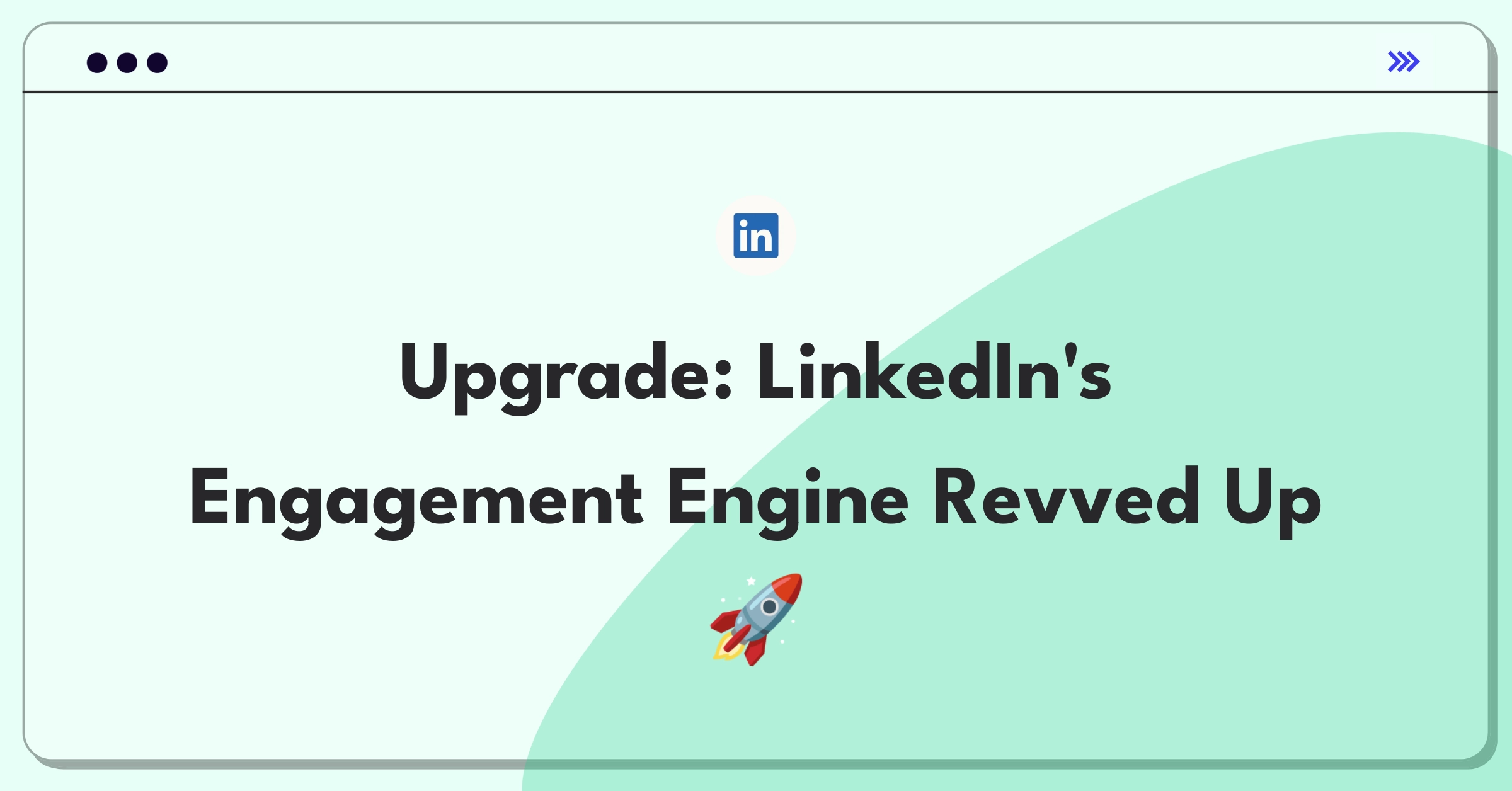 Product Management Growth Question: Improving user engagement and retention on LinkedIn's professional networking platform