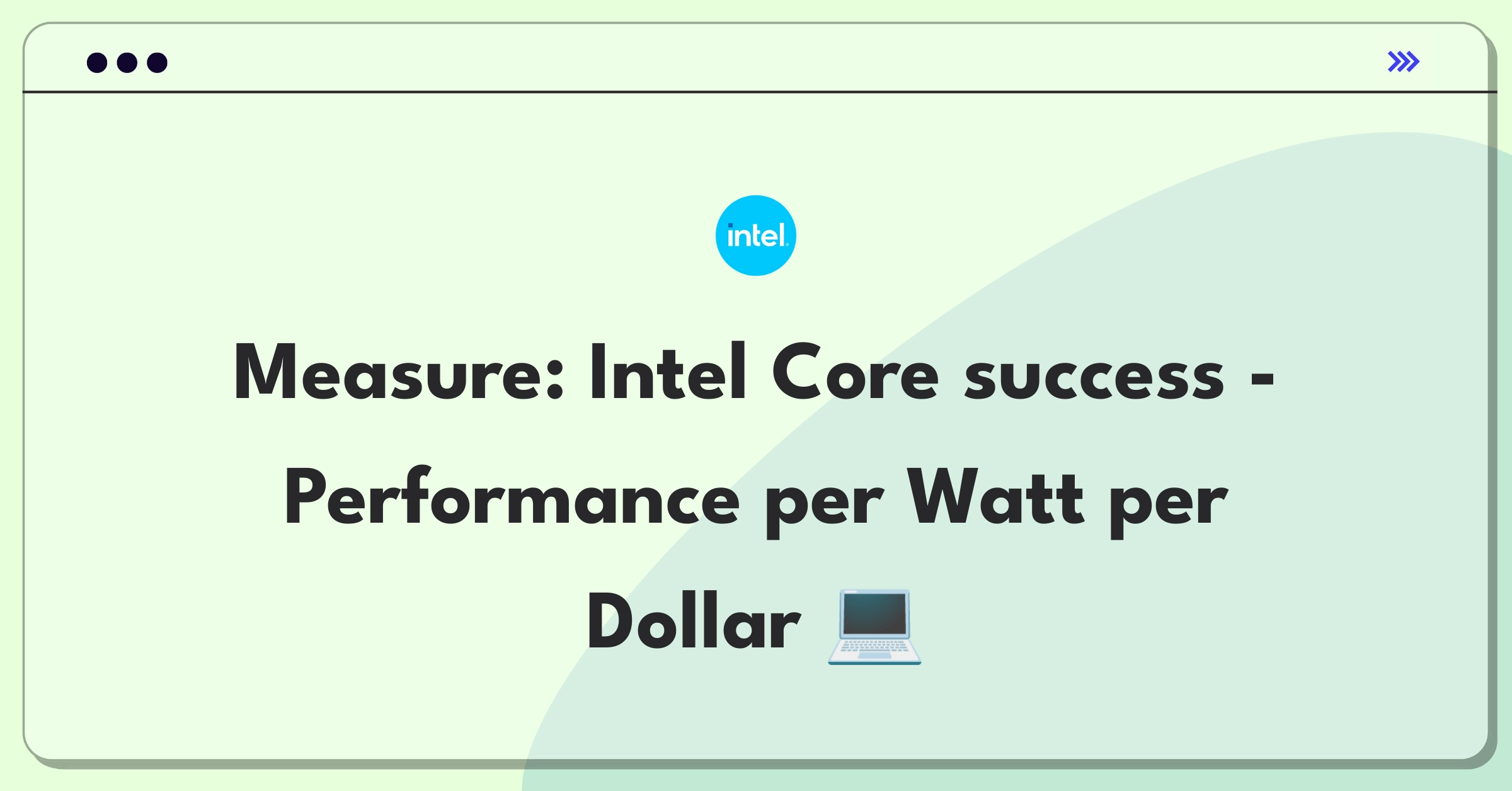 Product Management Analytics Question: Defining success metrics for Intel's Core processor series