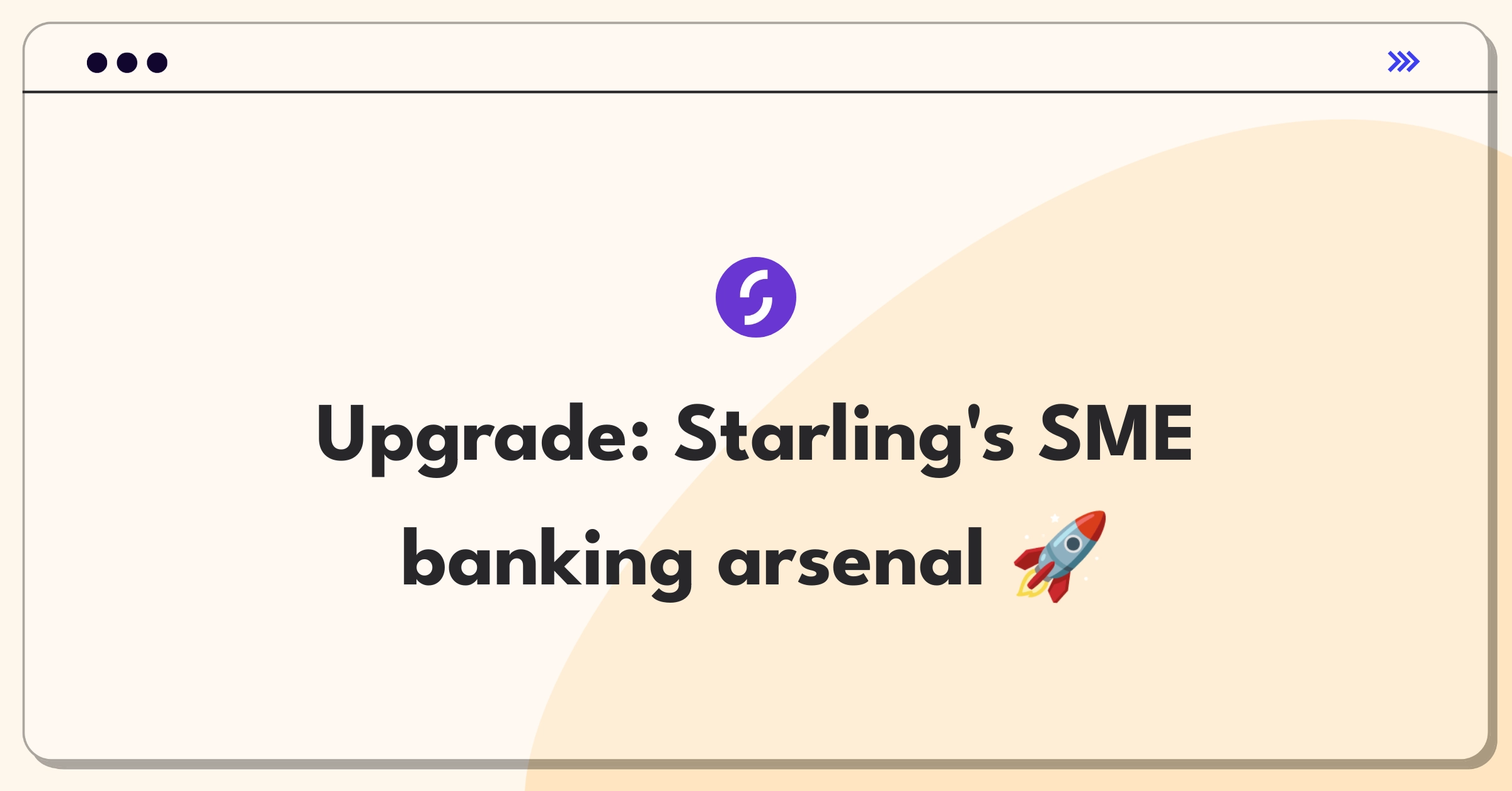 Product Management Improvement Question: Enhancing Starling Bank's business banking services for small enterprises