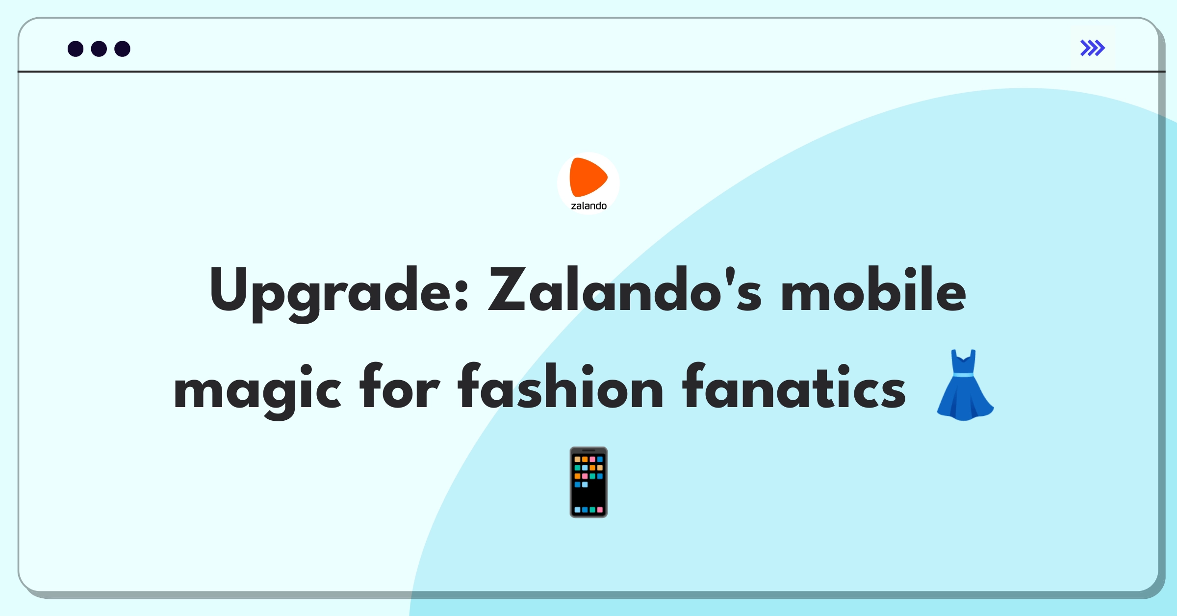 Product Management Improvement Question: Innovative features for Zalando's mobile app to enhance shopping experience