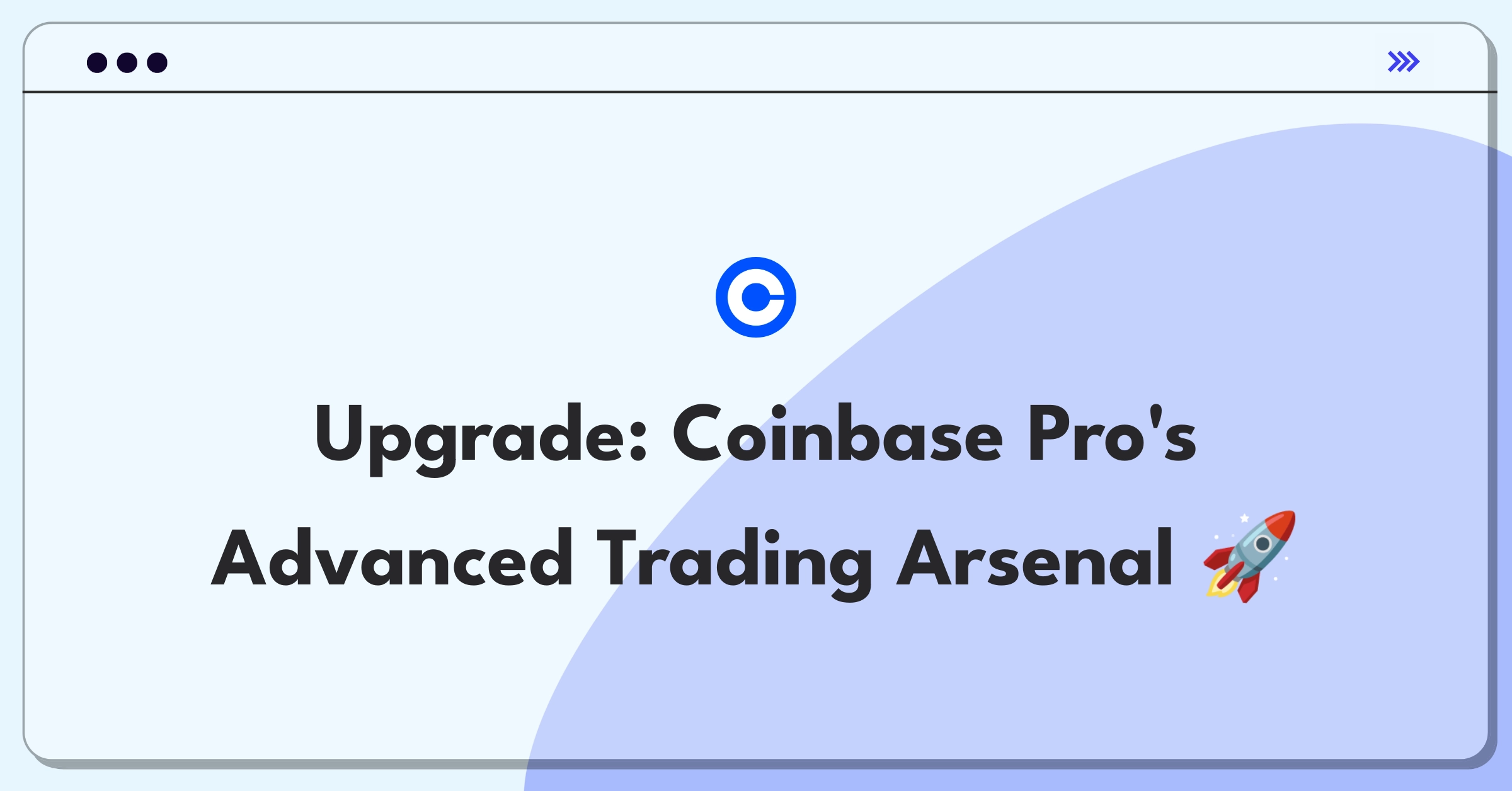 Product Management Improvement Question: Enhancing Coinbase Pro features for advanced cryptocurrency traders