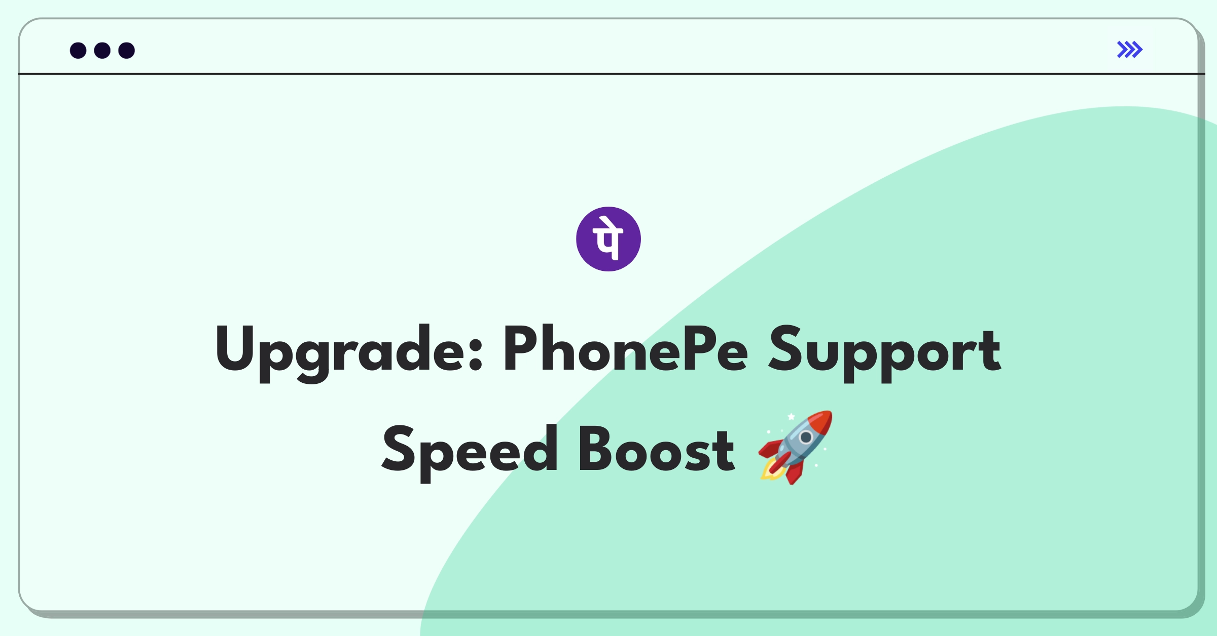 Product Management Improvement Question: Enhancing PhonePe's in-app customer support for faster issue resolution