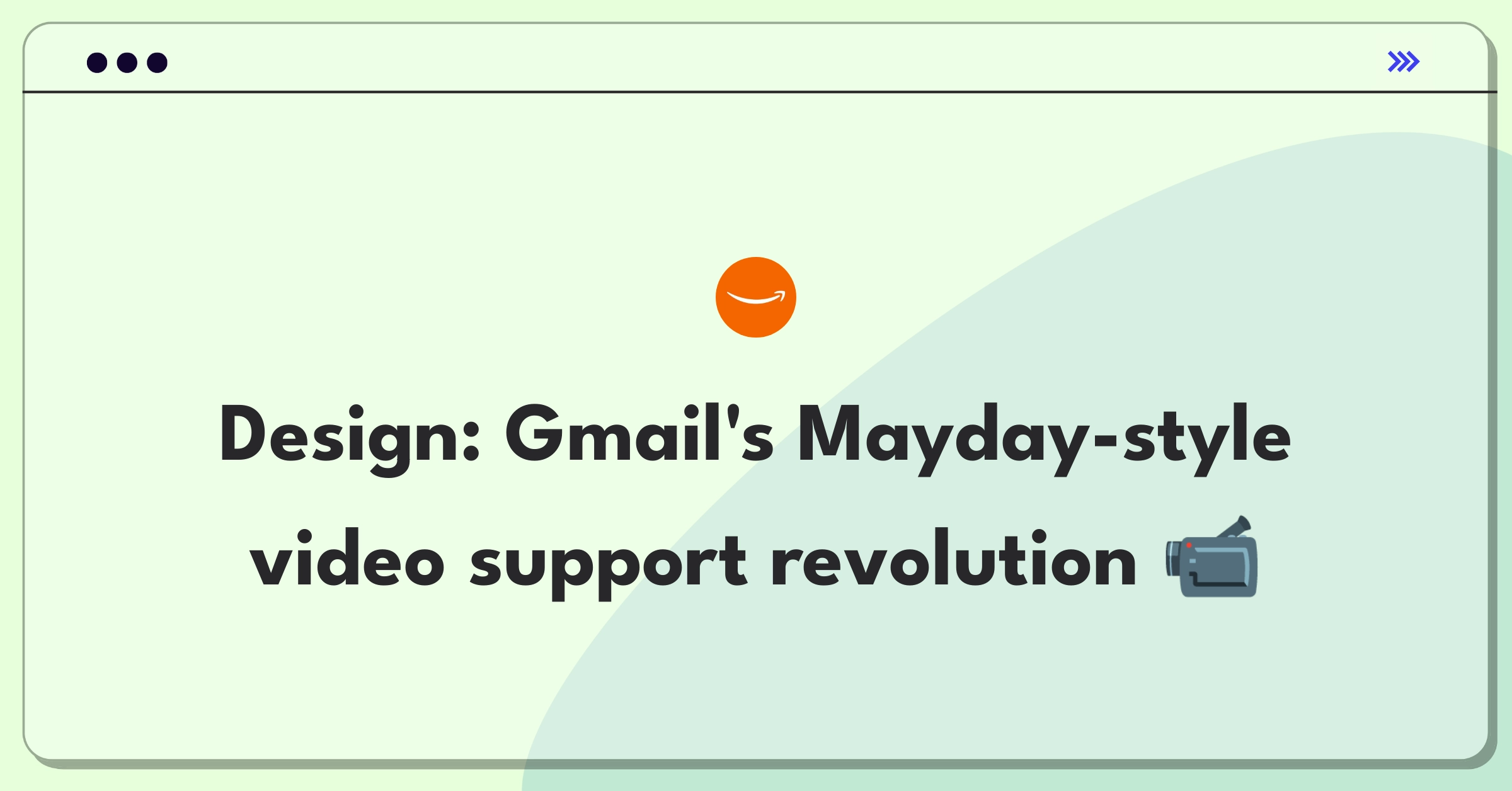 Product Management Design Question: Implementing real-time video support in Gmail interface