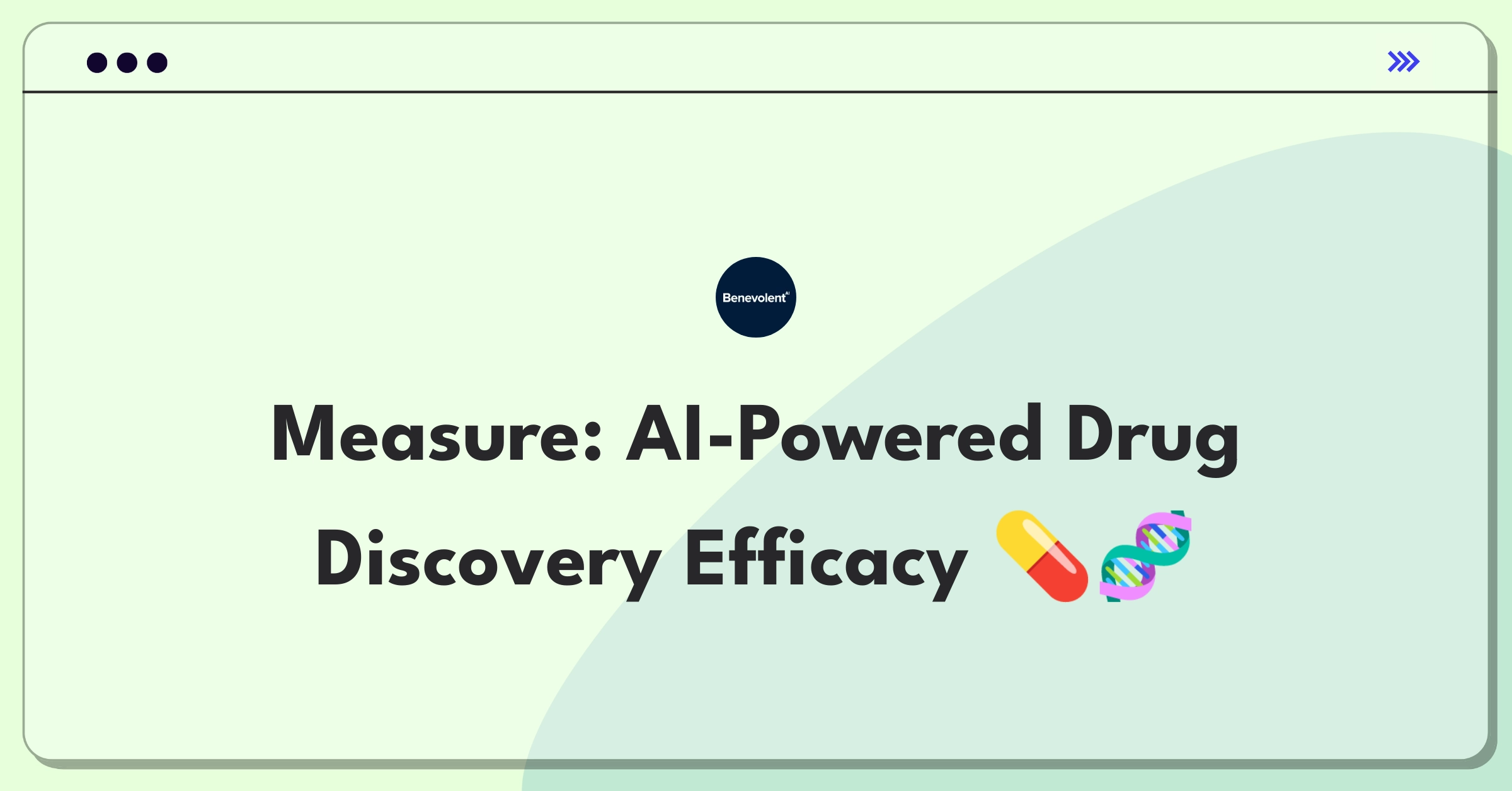 Product Management Metrics Question: Evaluating AI-driven pharmaceutical innovation platform success