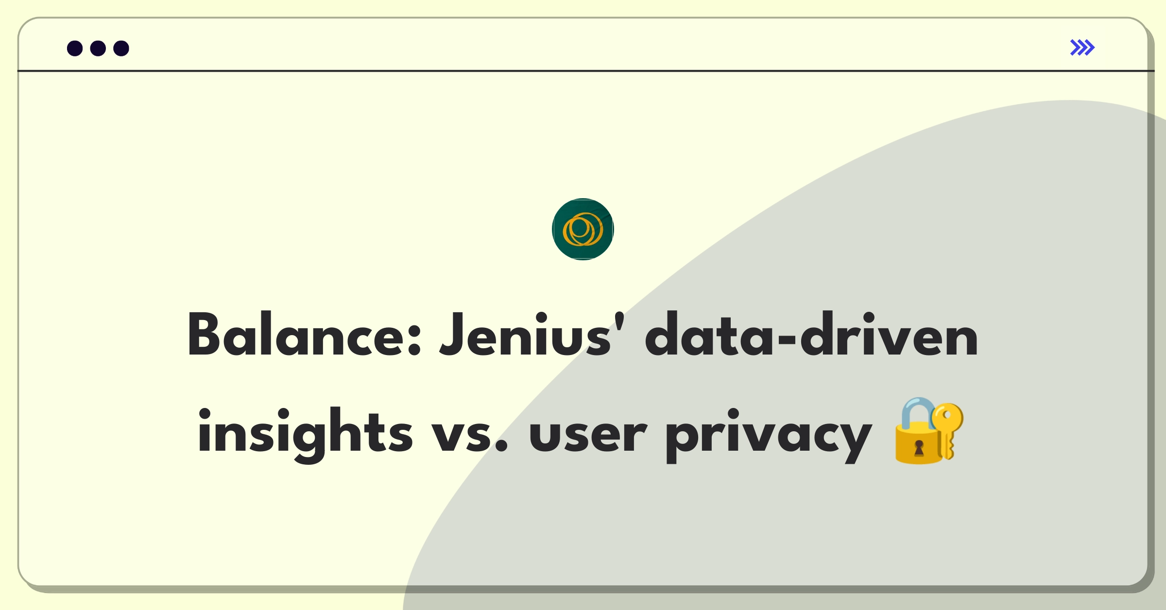 Product Management Trade-off Question: Balancing personalization and privacy in financial services