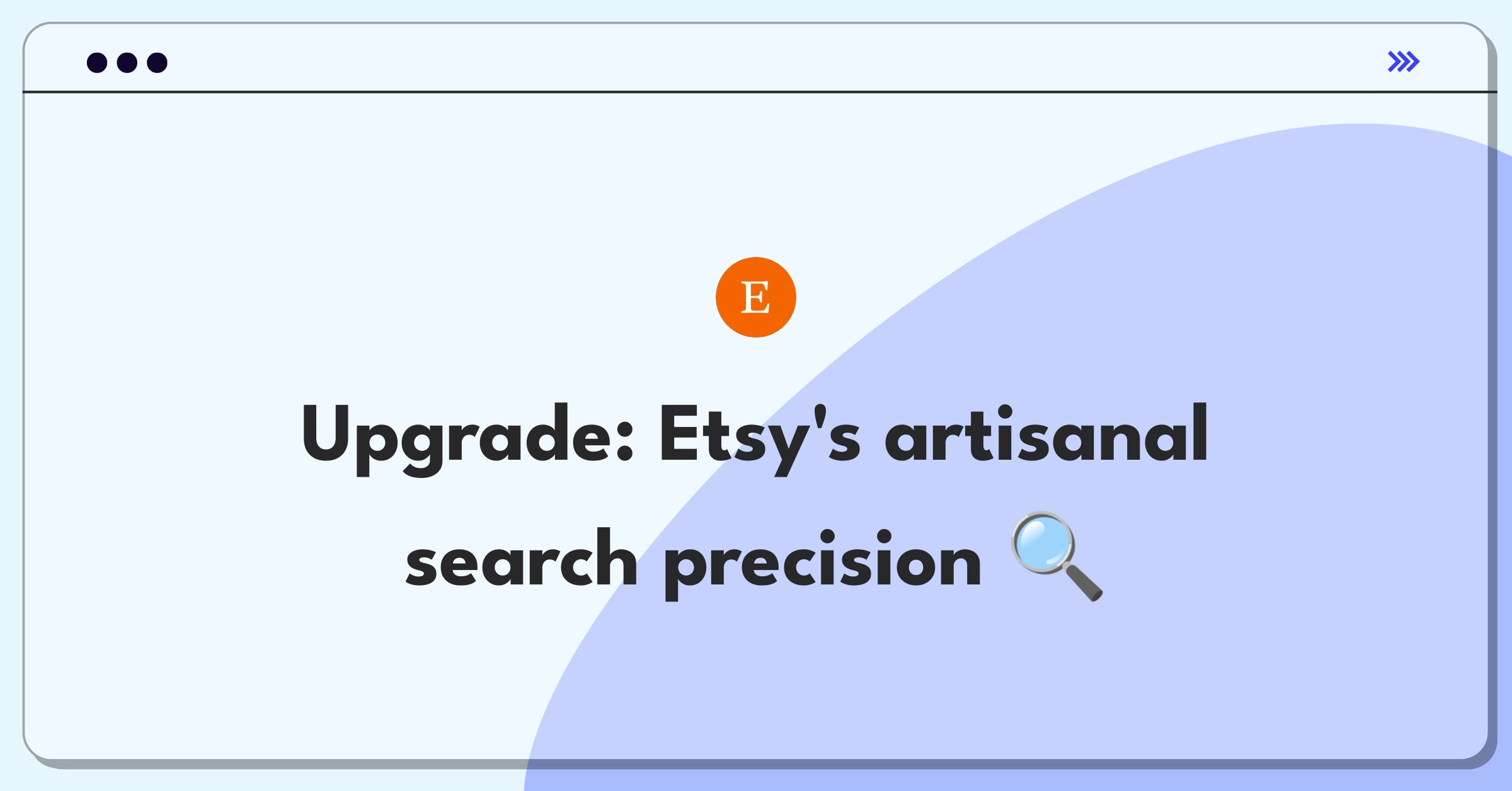 Product Management Improvement Question: Enhancing Etsy's search filters for unique handmade items