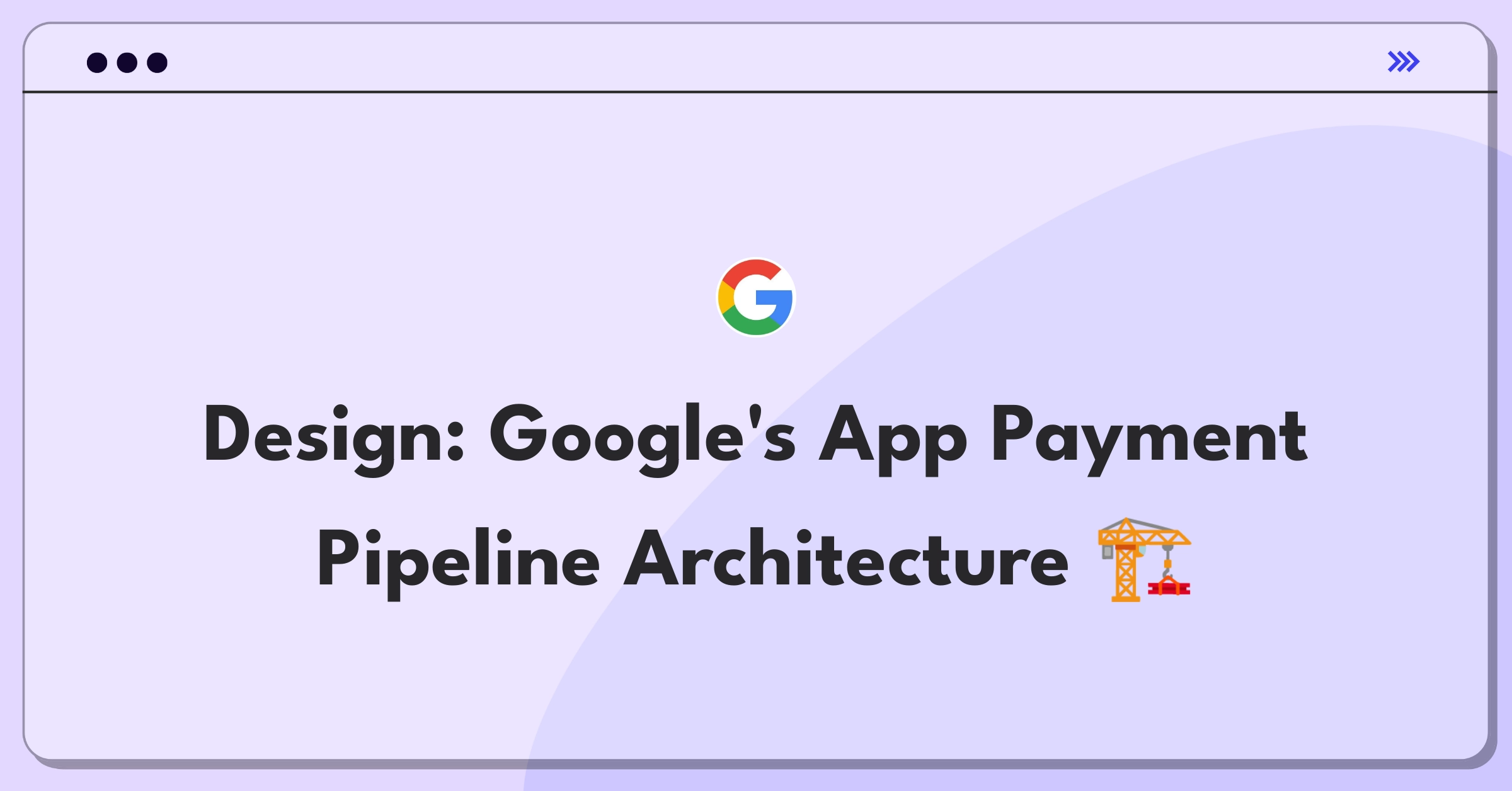 Product Management Technical Question: Google app store payment distribution system architecture design