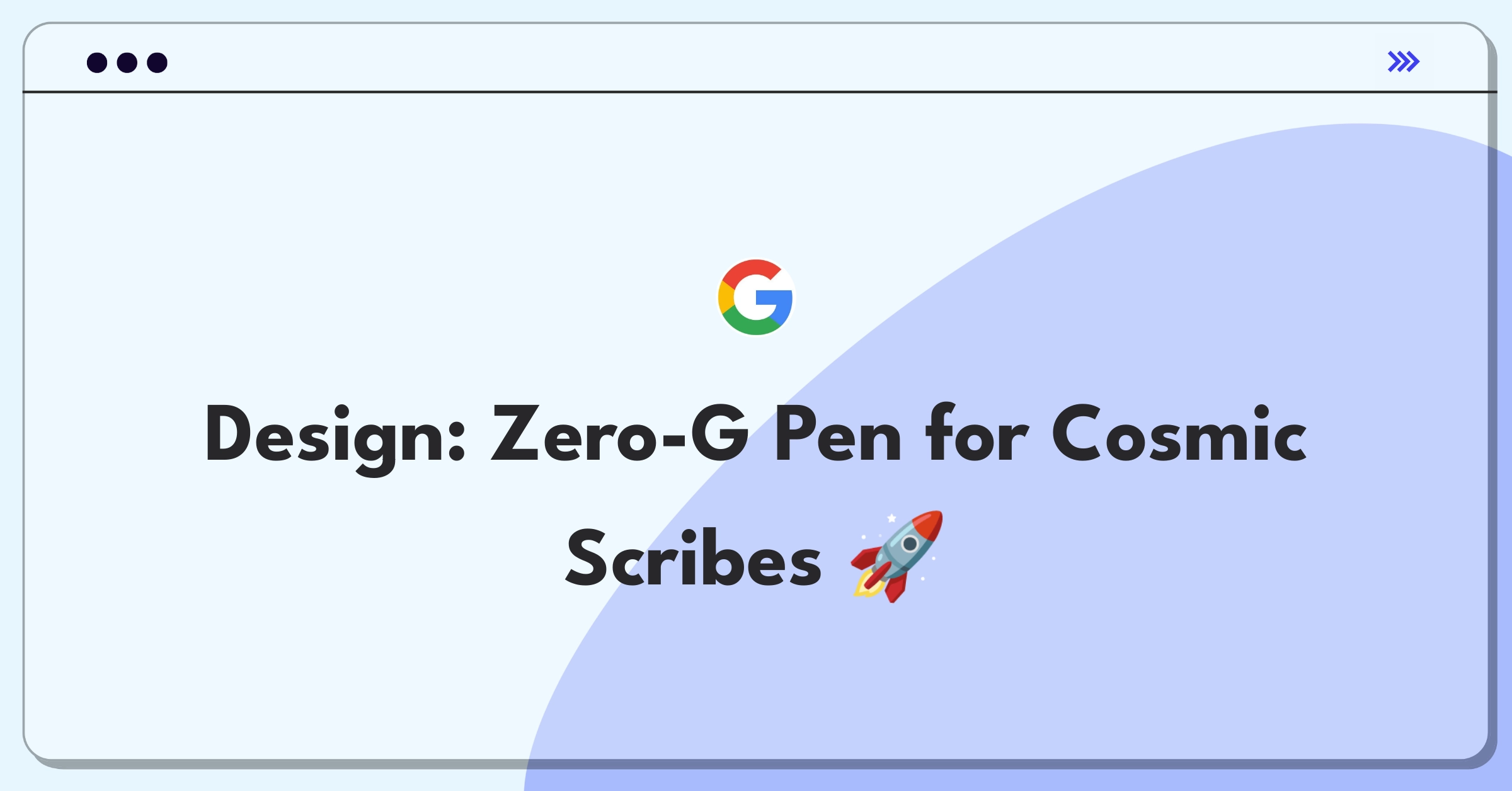 Product Management Design Question: Conceptualizing a pen for astronauts to use in space