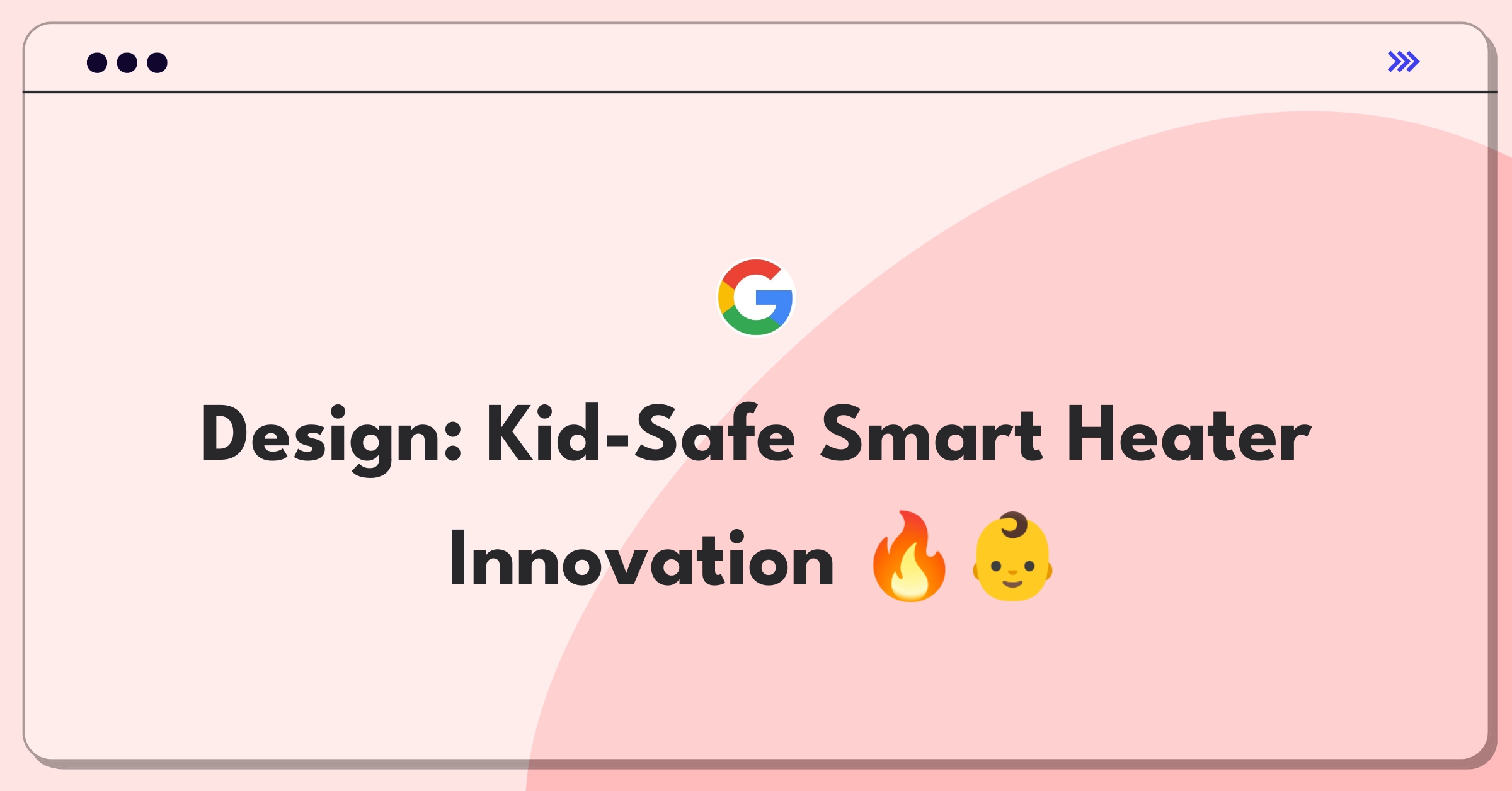 Product Management Design Question: Conceptualizing a safe and efficient heater for children's rooms