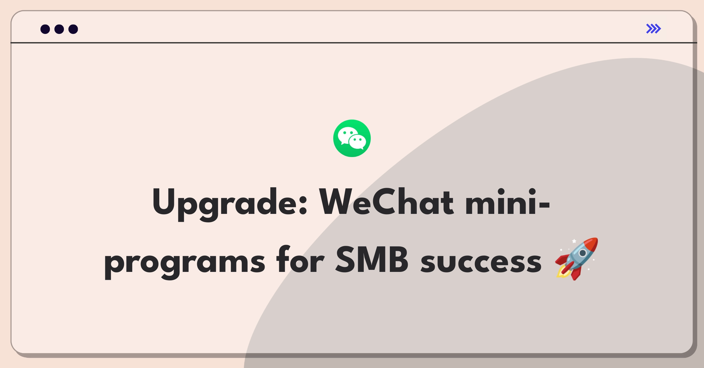 Product Management Improvement Question: WeChat mini-programs redesign for small business growth