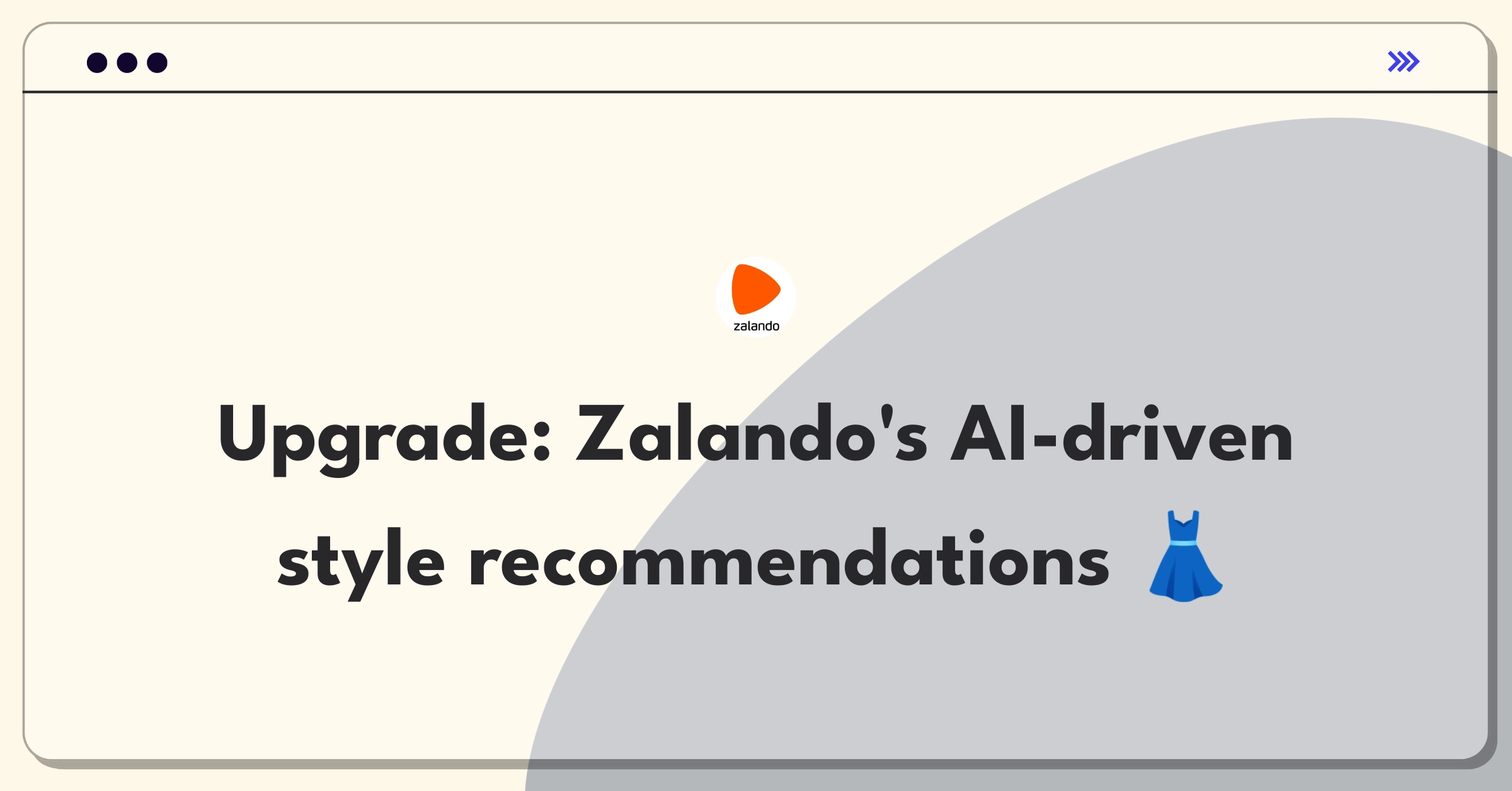 Product Management Improvement Question: Enhancing Zalando's recommendation system for personalized fashion shopping