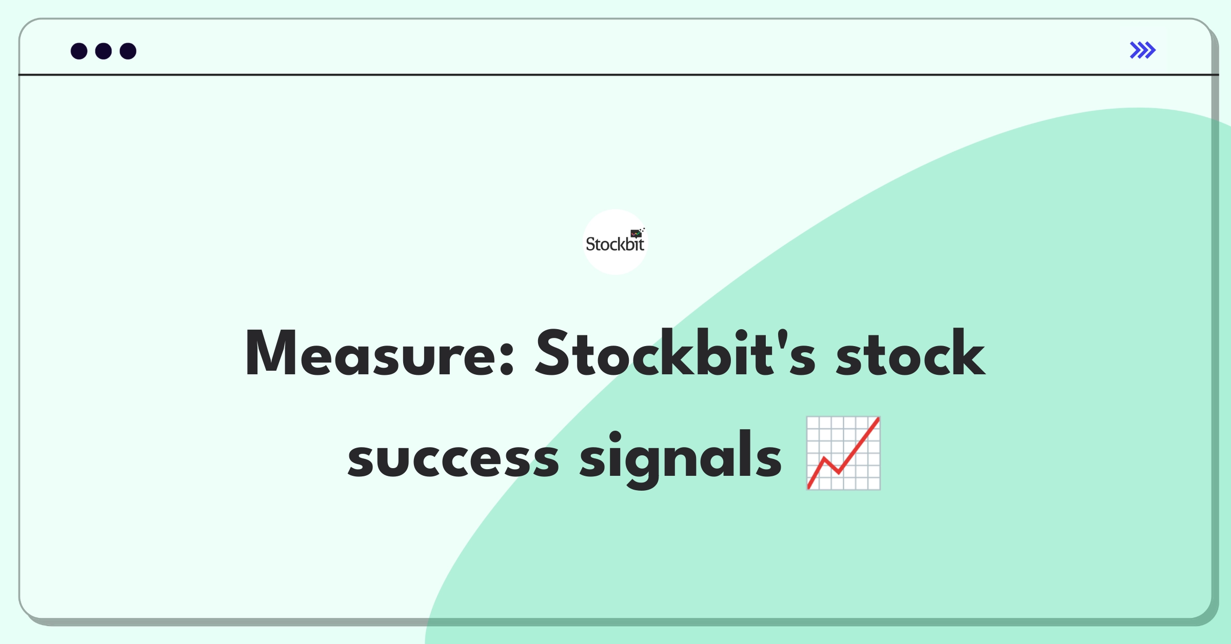 Product Management Metrics Question: Defining success for Stockbit's real-time stock tracking tool