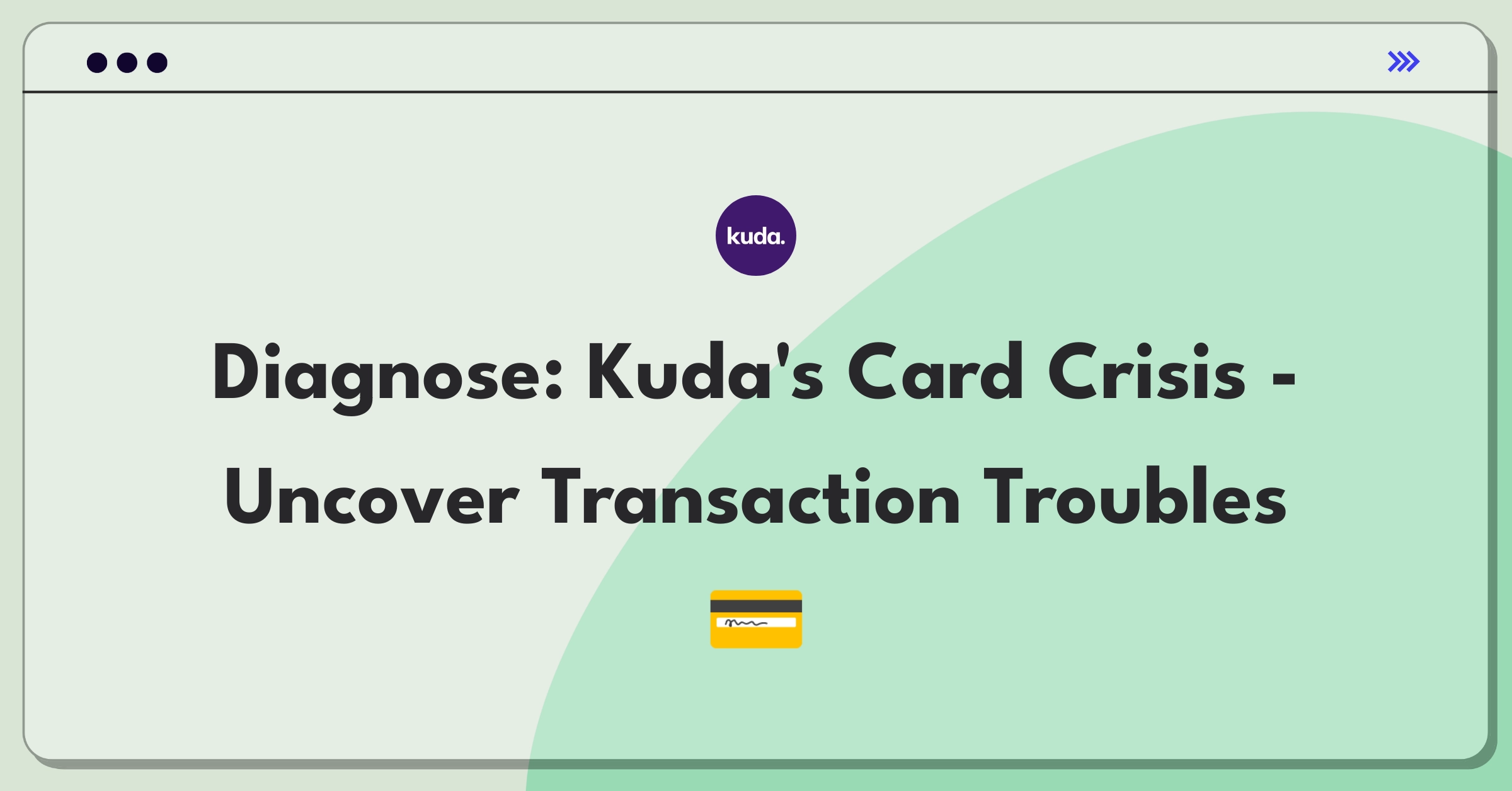 Product Management Root Cause Analysis Question: Investigating sudden spike in failed transactions for Kuda Bank debit cards