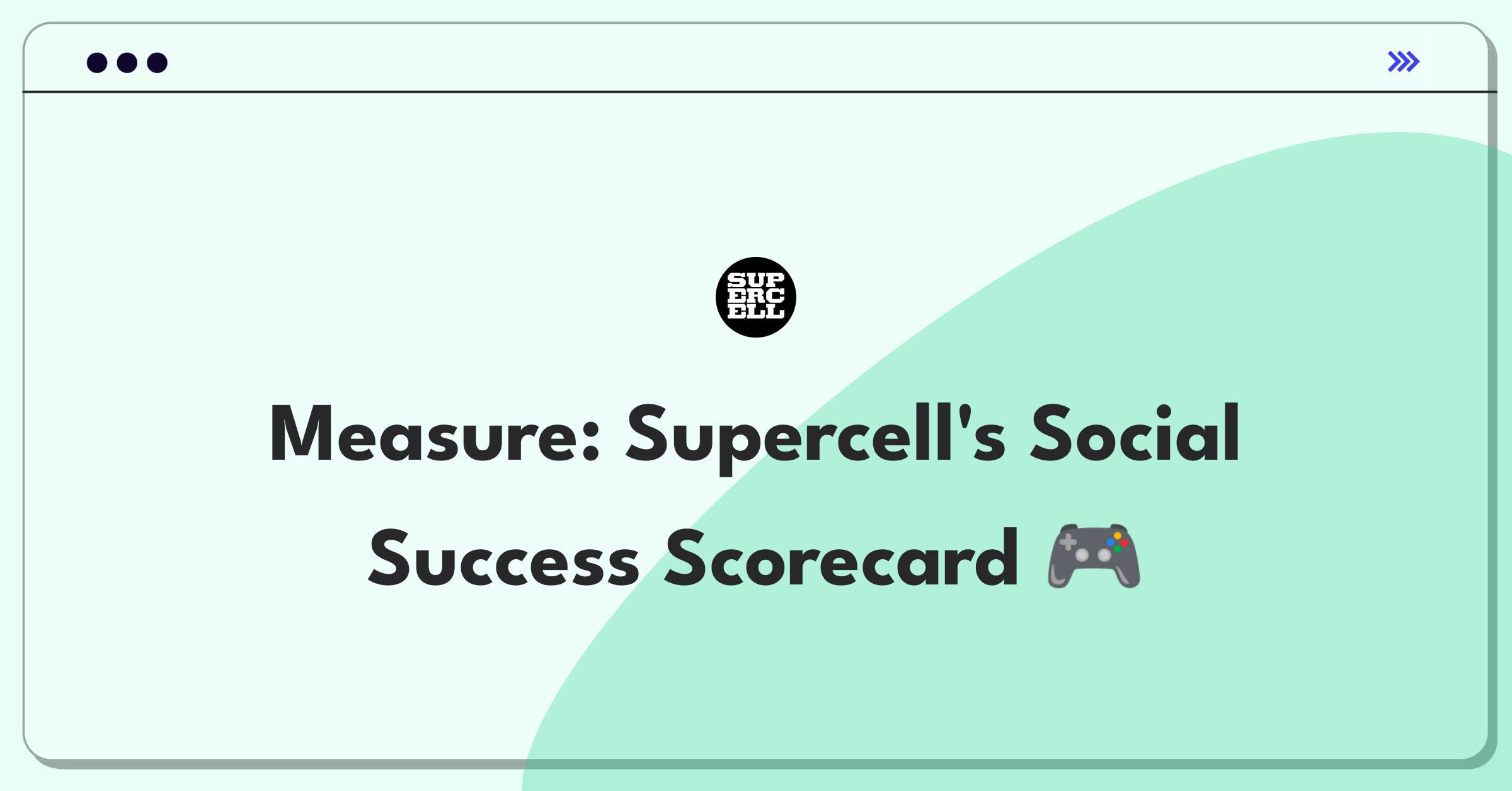 Product Management Metrics Question: Defining success for Supercell's in-game social features