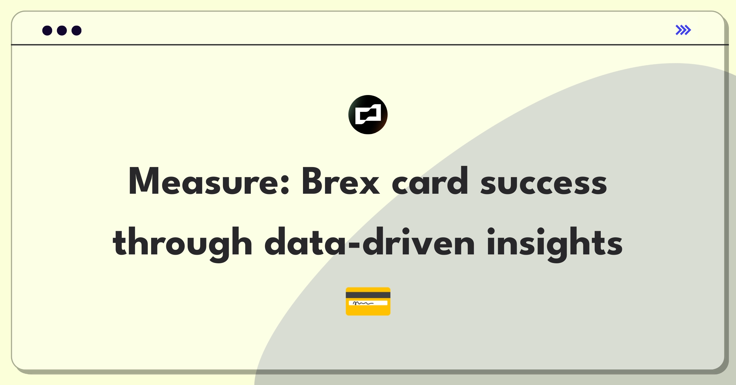 Product Management Metrics Question: Evaluating corporate card program performance with key indicators