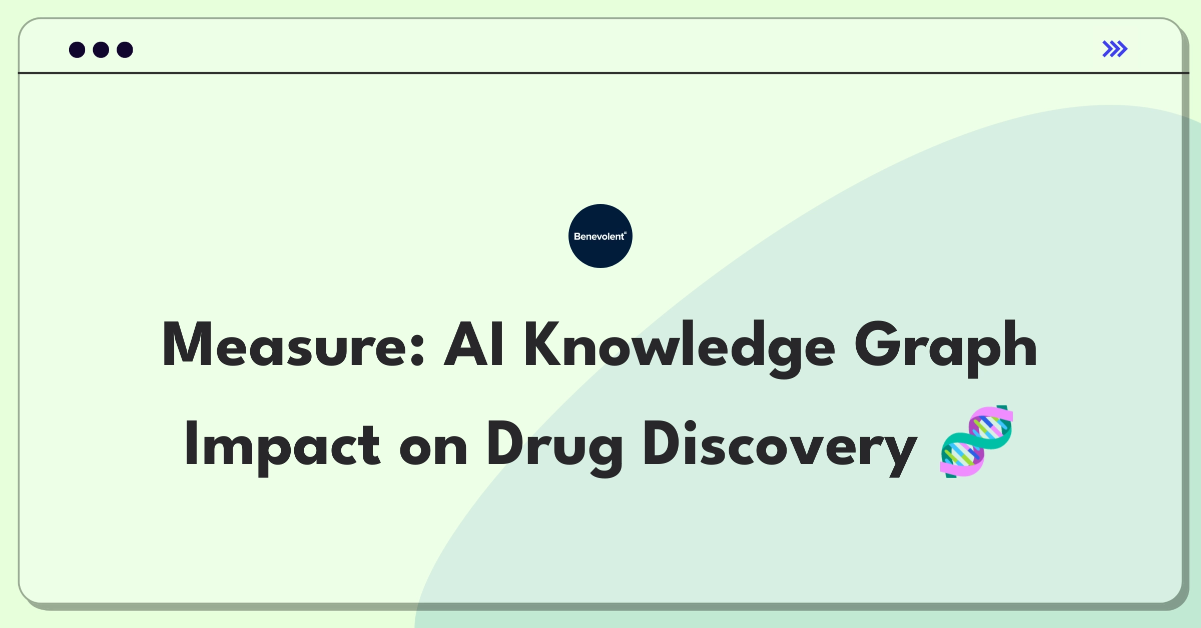 Product Management Analytics Question: Evaluating AI-driven knowledge graph technology for drug discovery metrics