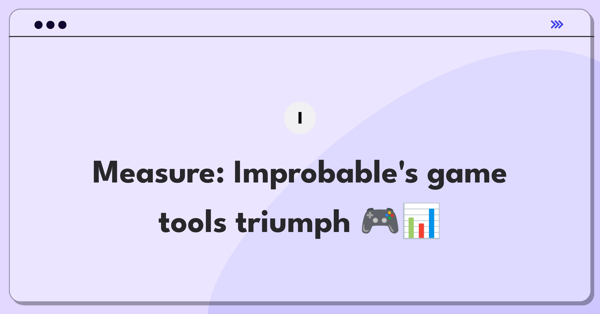 Product Management Metrics Question: Defining success for Improbable's multiplayer game development tools