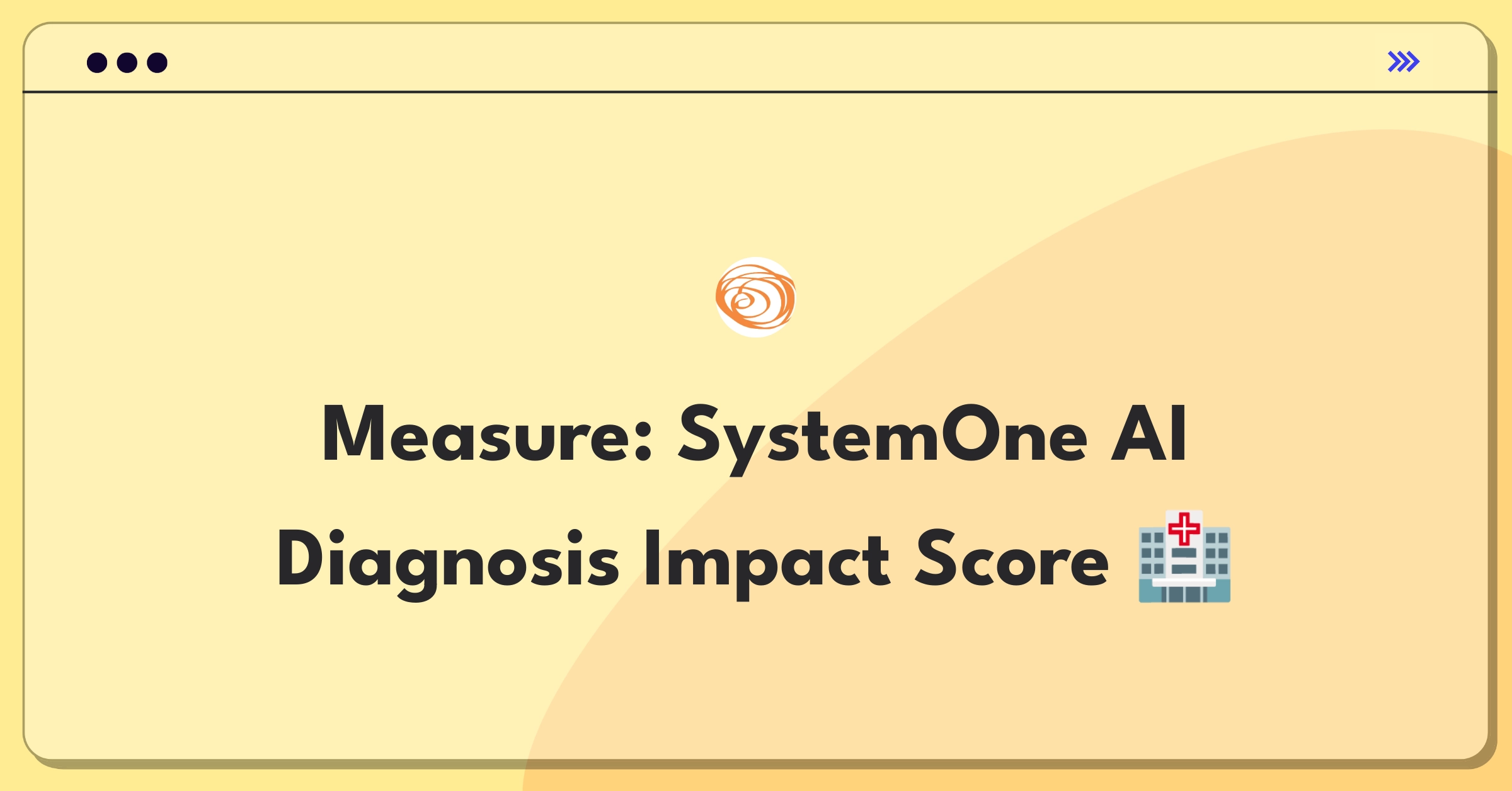 Product Management Analytics Question: Defining success metrics for an AI-powered medical diagnostic platform