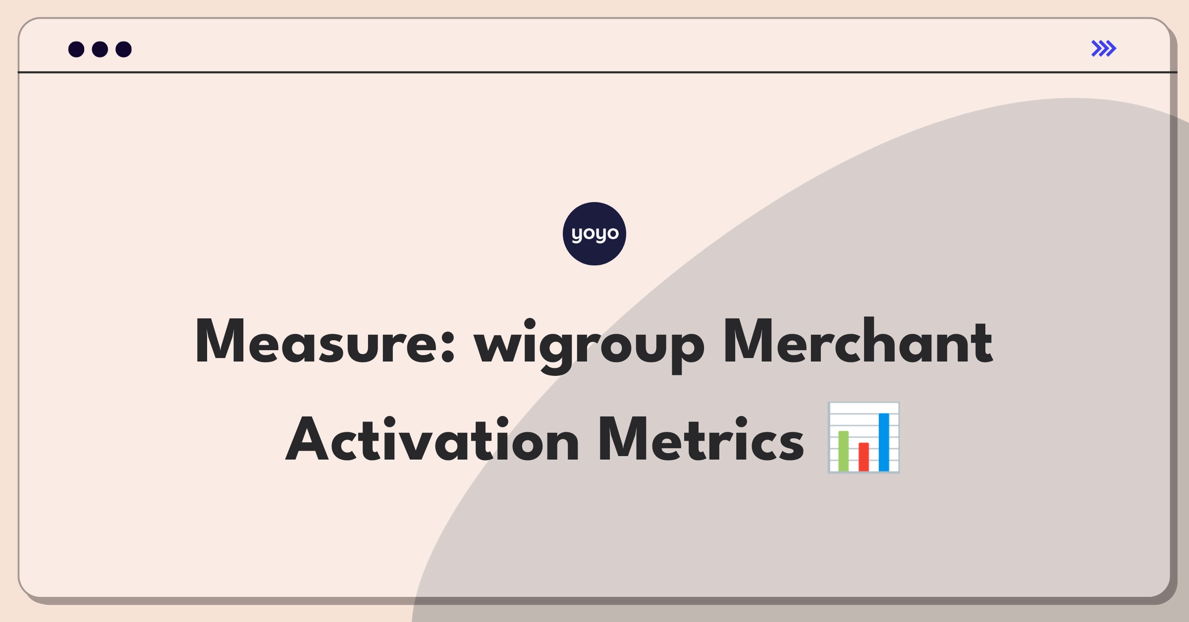 Product Management Metrics Question: Evaluating merchant onboarding process for a payment platform