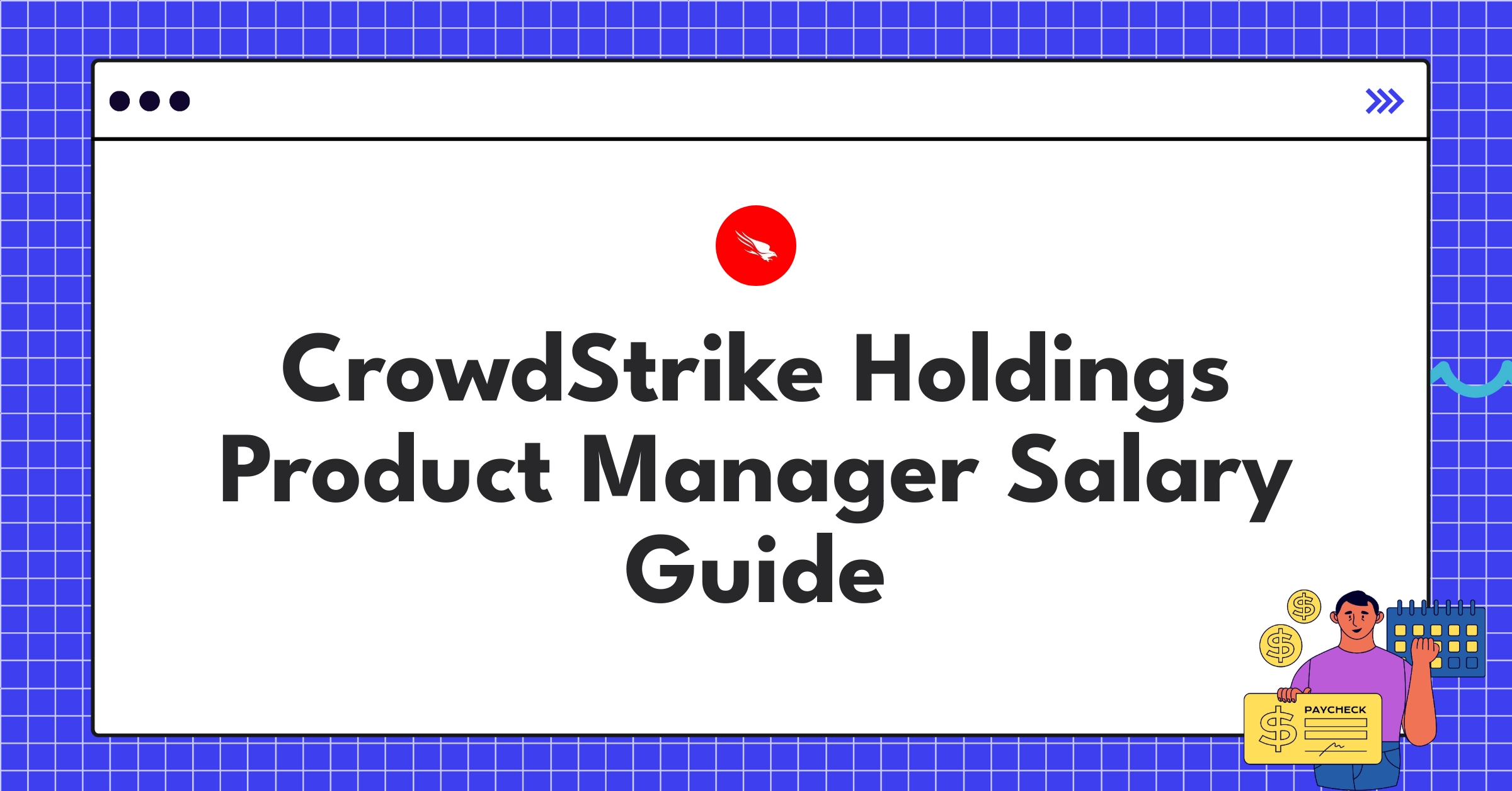 CrowdStrike Product Manager salary ranges and benefits chart for comprehensive compensation guide 2025