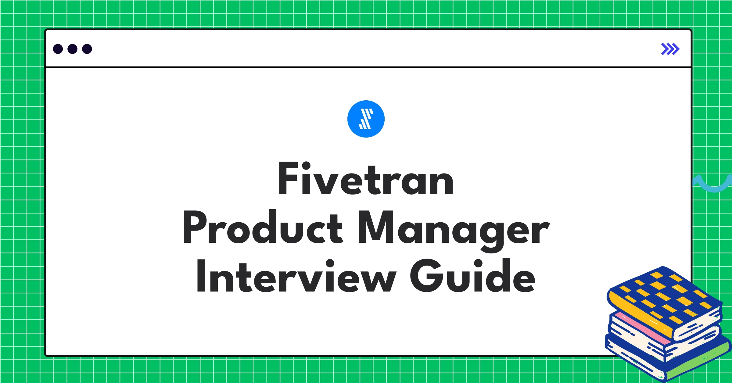 Fivetran product management culture infographic showcasing data integration market growth and hiring trends