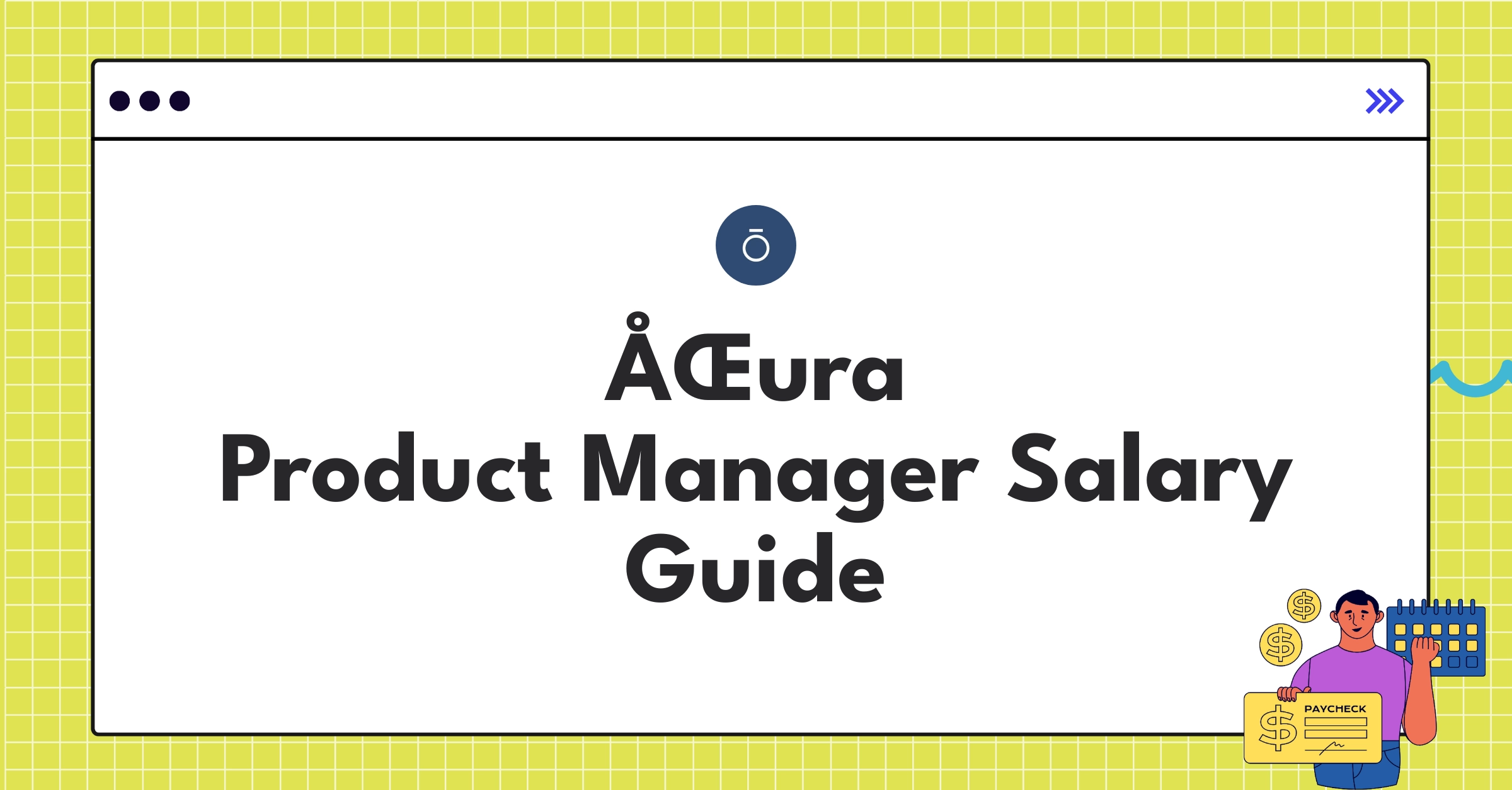 Infographic showing ÅŒura product manager salary ranges and benefits in augmented reality industry