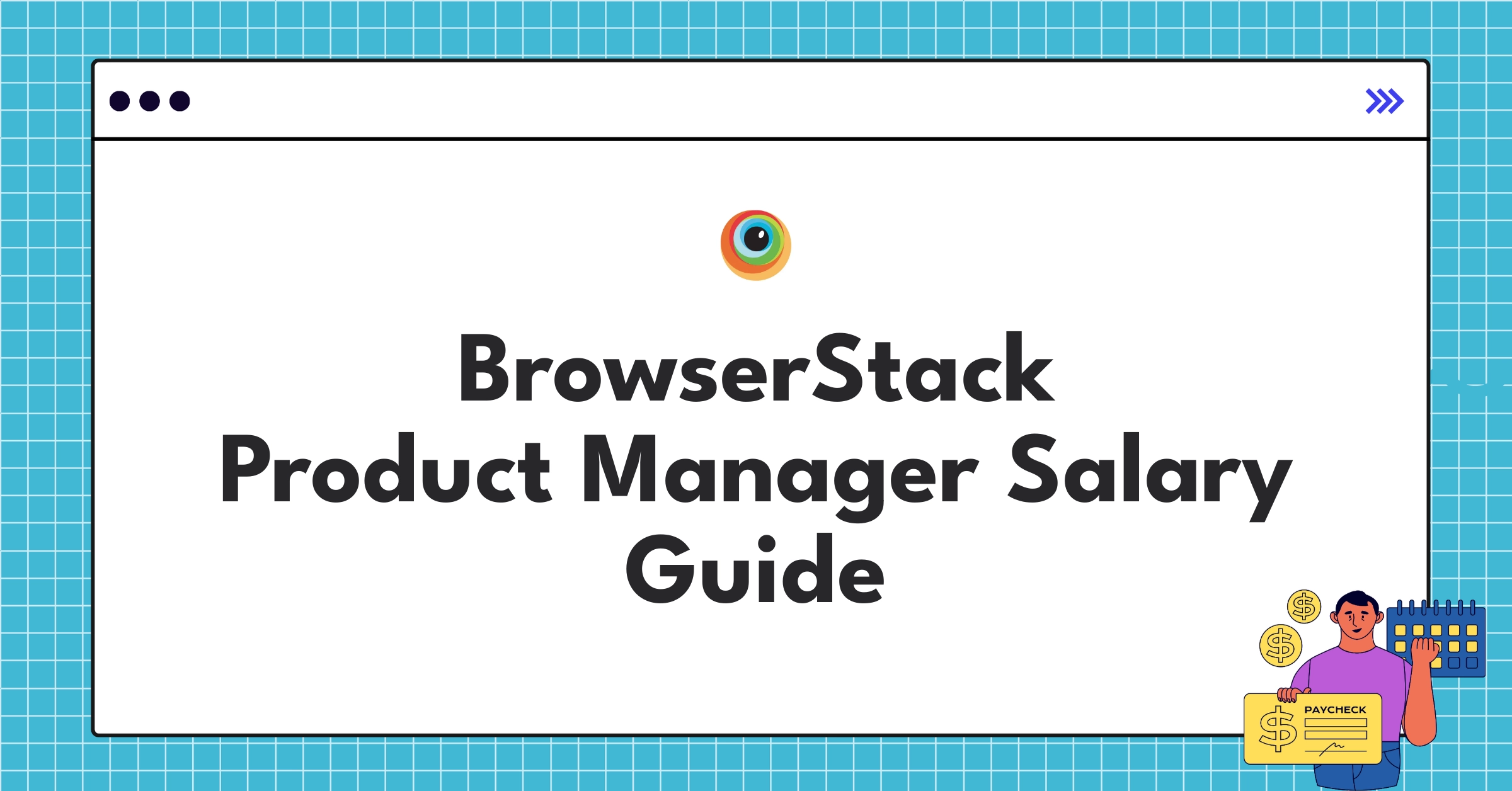 Infographic showing BrowserStack Product Manager salary components and comparison with industry standards for 2025