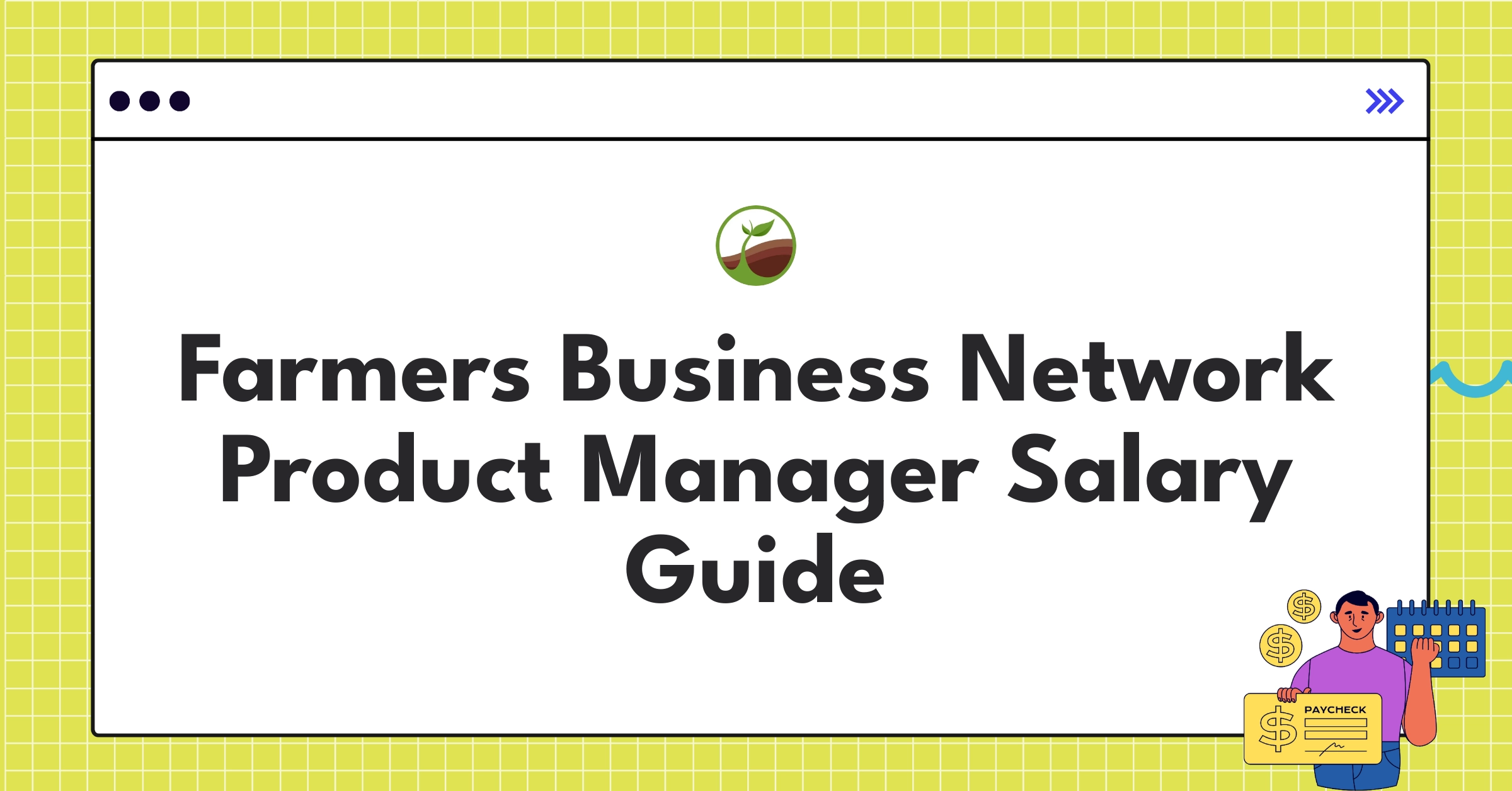 Farmers Business Network PM salary chart showing compensation tiers and benefits for product managers