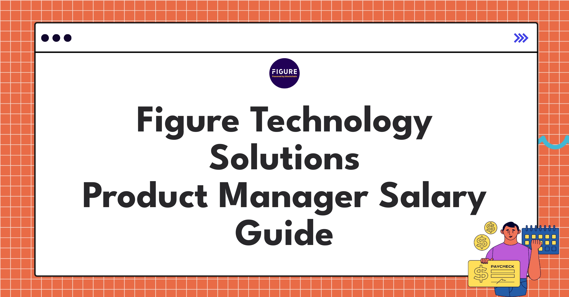 Infographic showing Figure Technology Solutions product manager salary components and trends in fintech industry