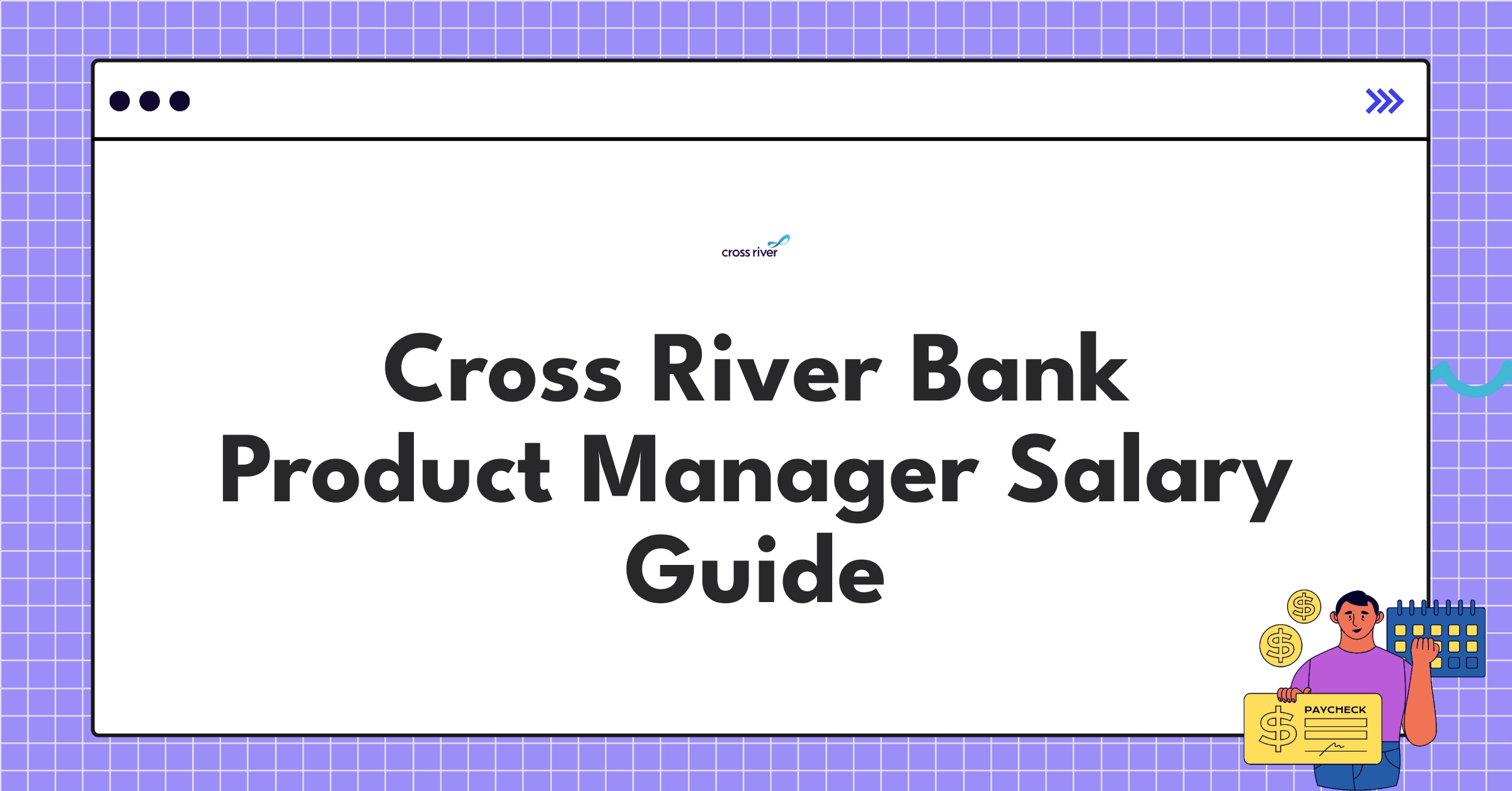 Detailed infographic showing Cross River Bank Product Manager salary ranges and compensation components for 2025
