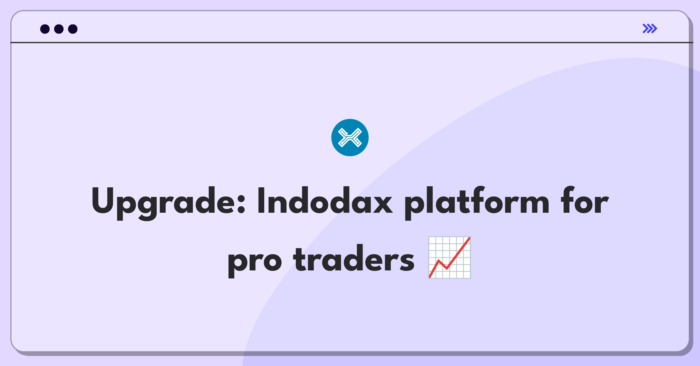 Product Management Improvement Question: Enhance Indodax trading platform for advanced cryptocurrency traders