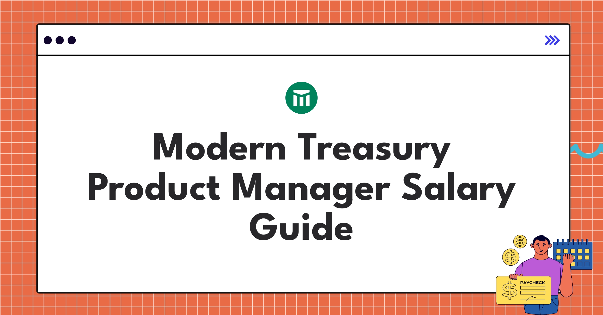Infographic showing Modern Treasury product manager salary components and ranges for 2025