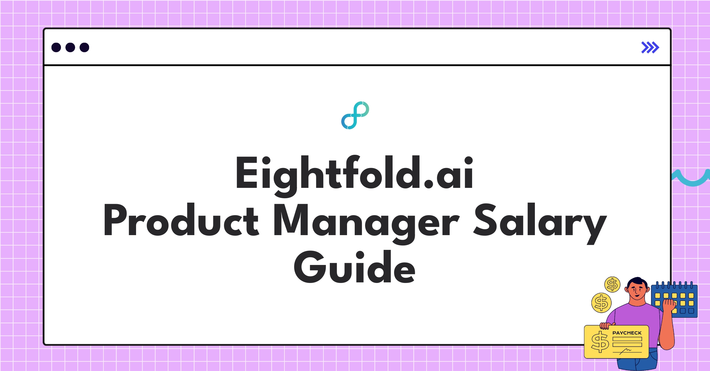 Eightfold.ai Product Manager salary chart showing compensation tiers and benefits for AI-driven talent intelligence roles