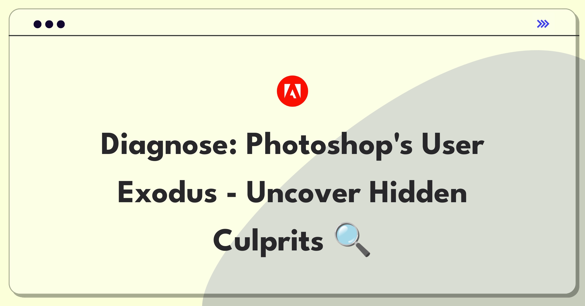 Product Management Root Cause Analysis Question: Investigating Adobe Photoshop's sudden active user decline