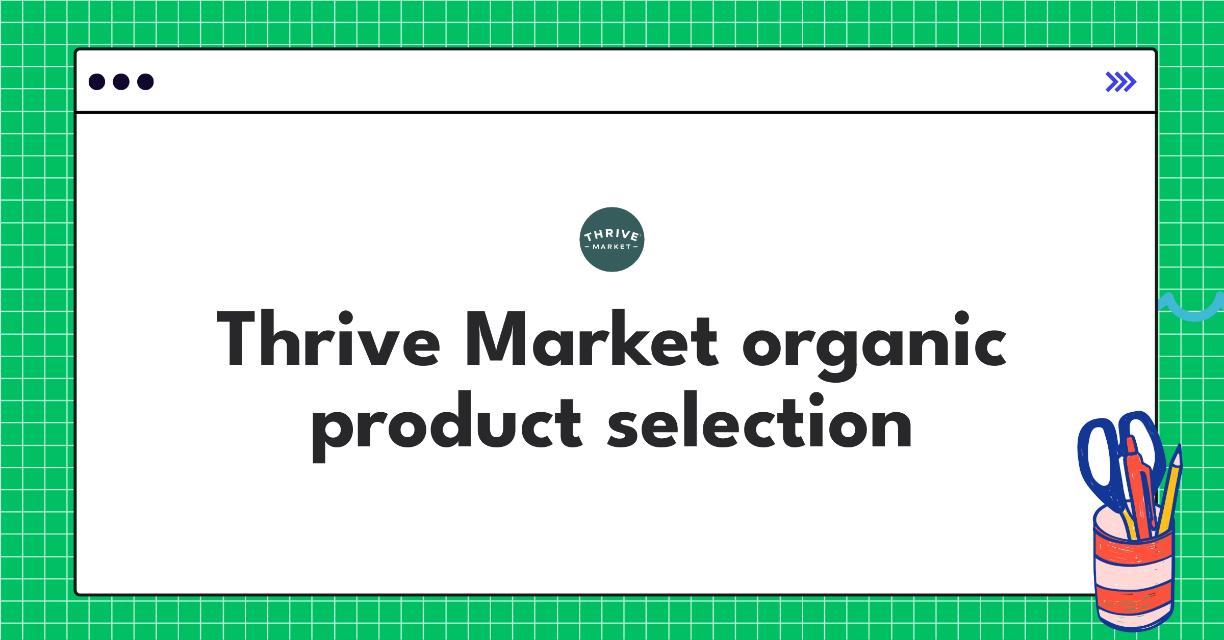 Thrive Market's curated selection of organic and non-GMO products displayed on a virtual shelf