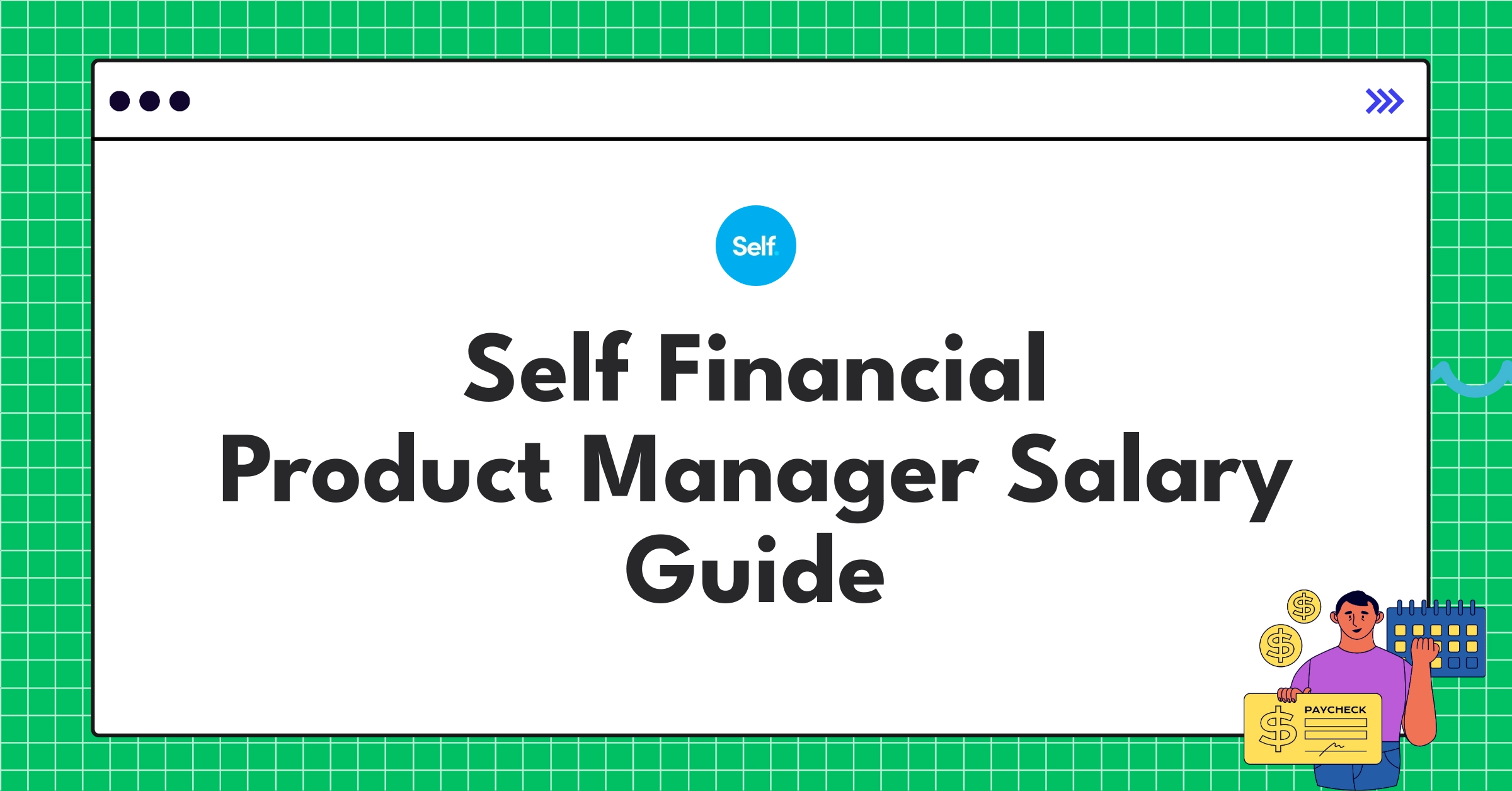 Detailed infographic showing Self Financial's Product Manager salary ranges and benefits for 2025