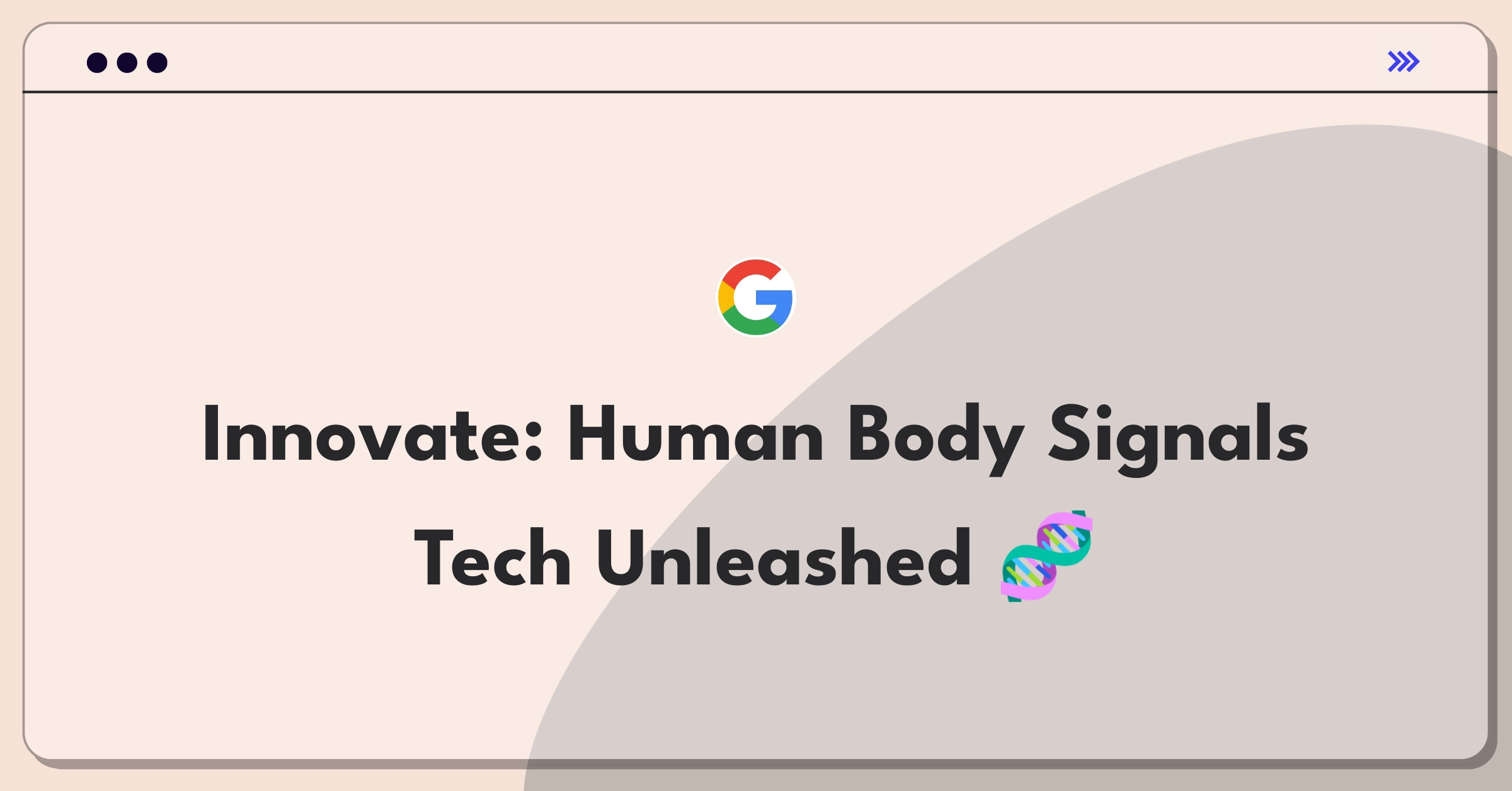 Product Management Strategy Question: Innovative applications for comprehensive human body signal technology