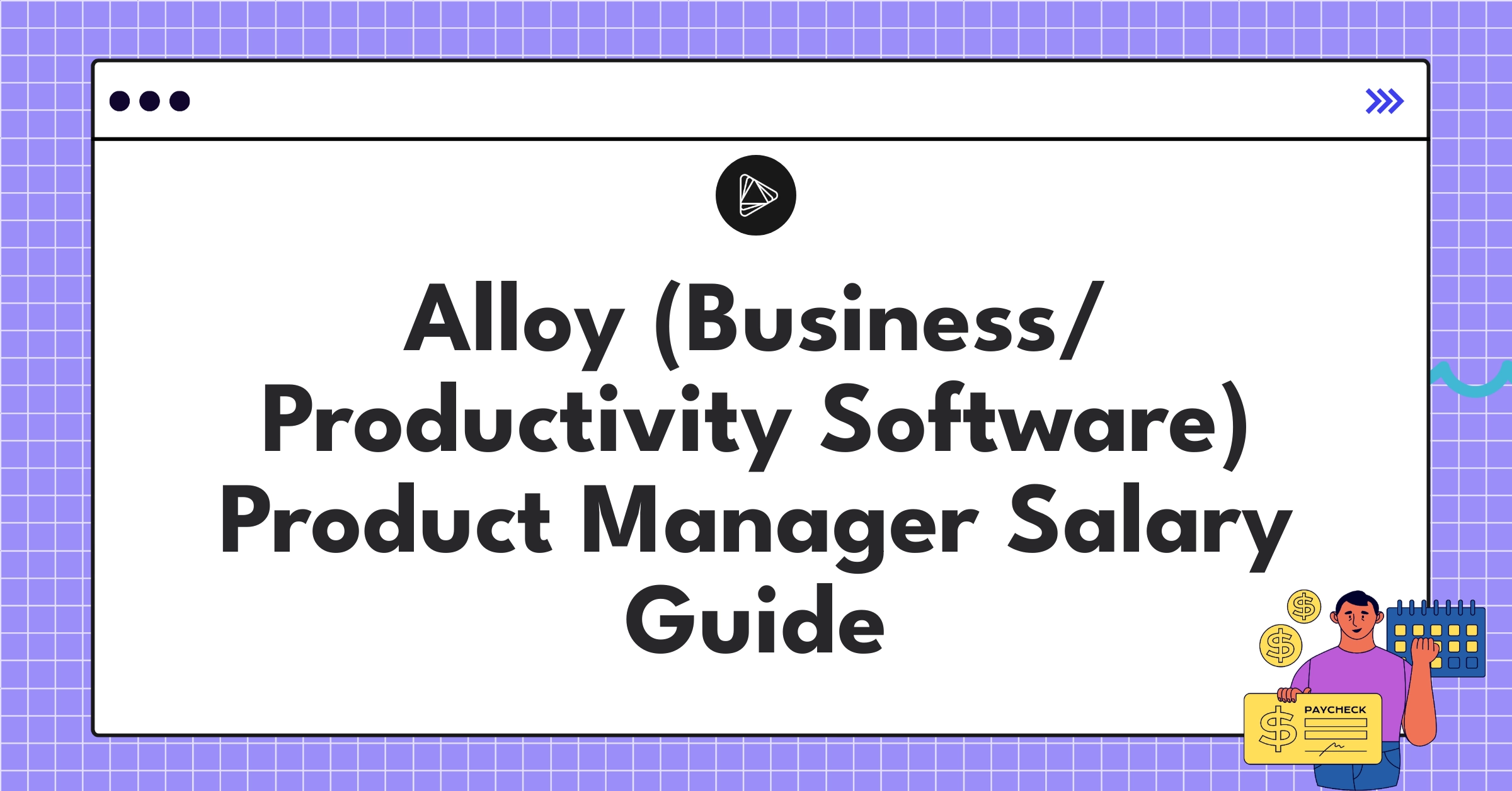 Infographic showing Alloy Product Manager salary ranges and compensation components for 2025