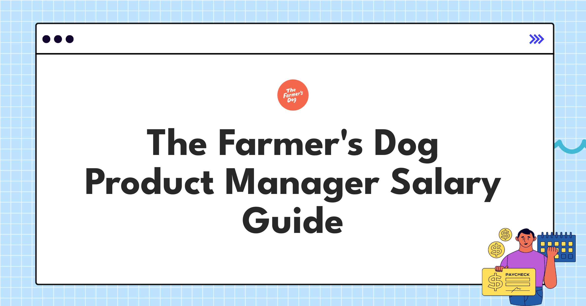 Detailed salary breakdown for The Farmer's Dog product managers, showcasing competitive compensation in pet tech industry