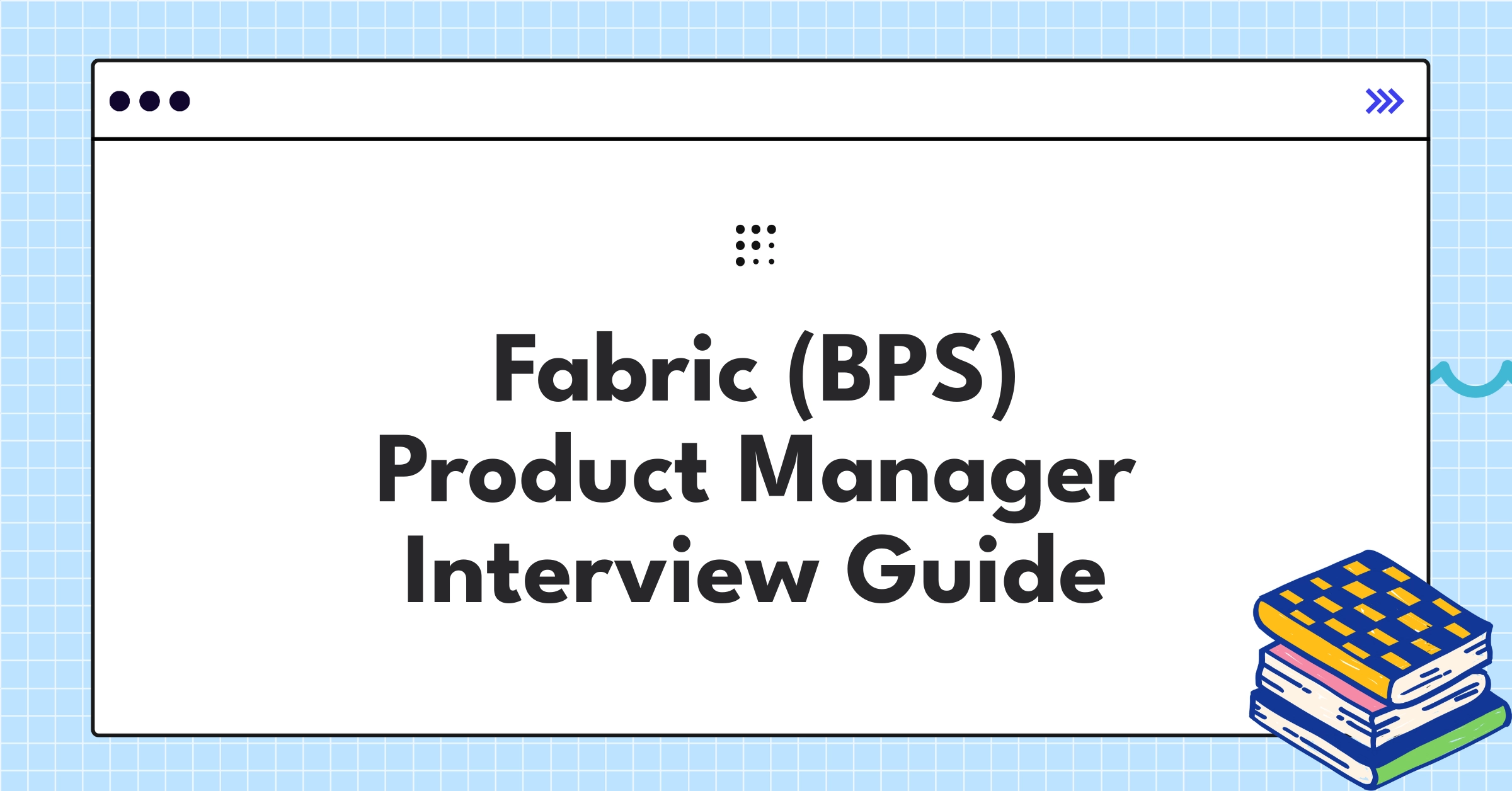 Fabric (BPS) product management interview guide showcasing B2B commerce platform expertise and hiring metrics