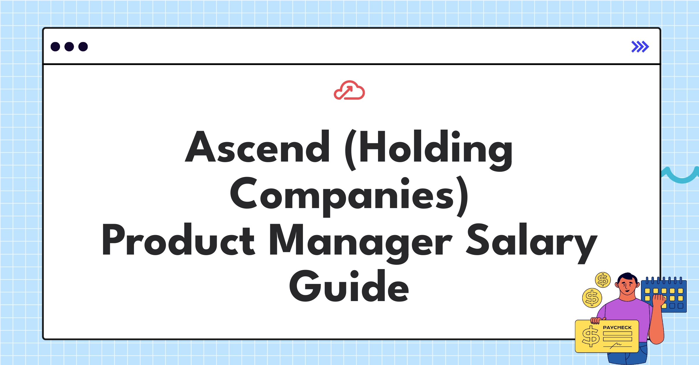 Ascend Product Manager salary structure and compensation package breakdown chart