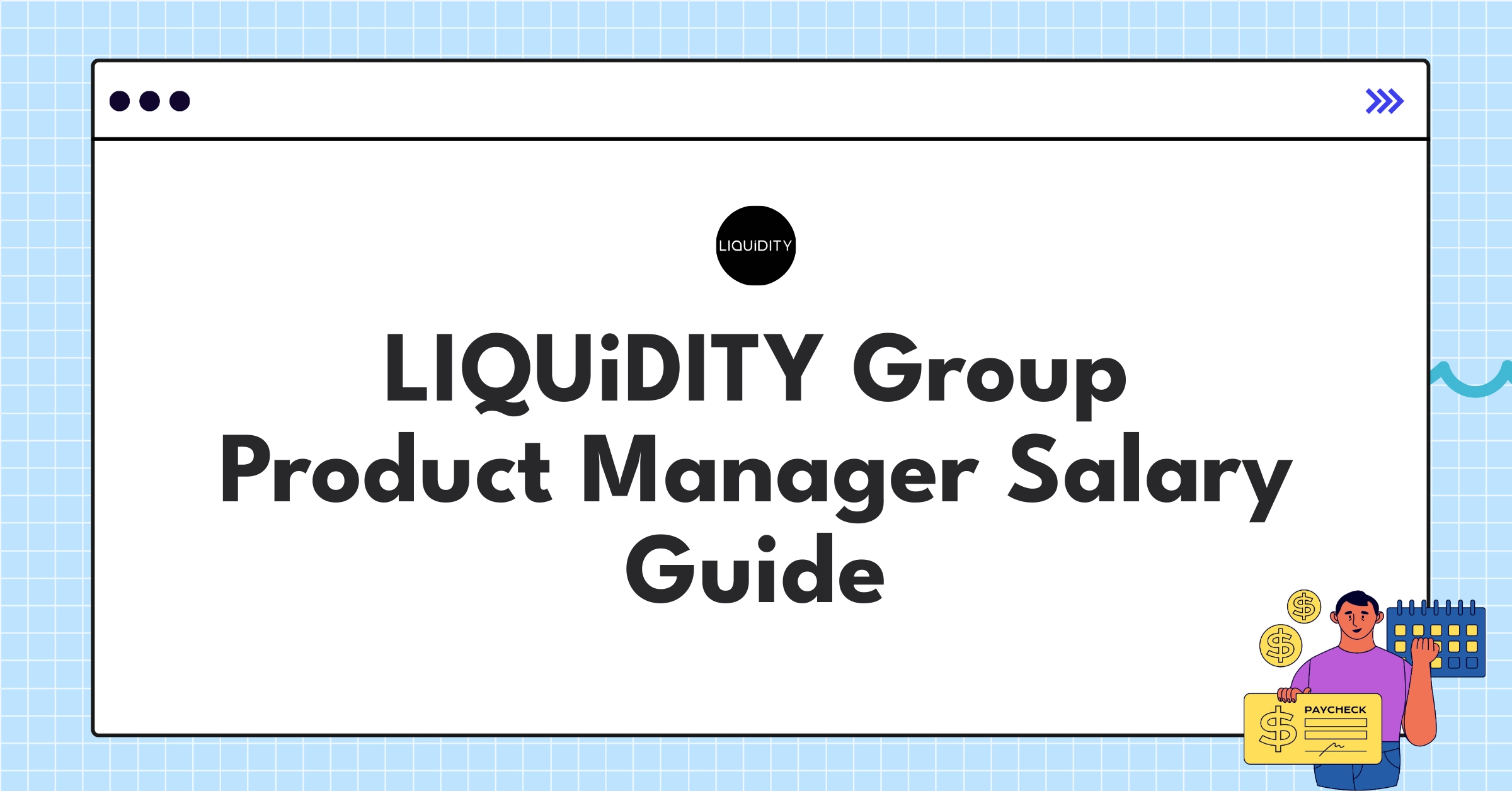 LIQUiDITY Group Product Manager salary and benefits infographic showcasing competitive fintech compensation